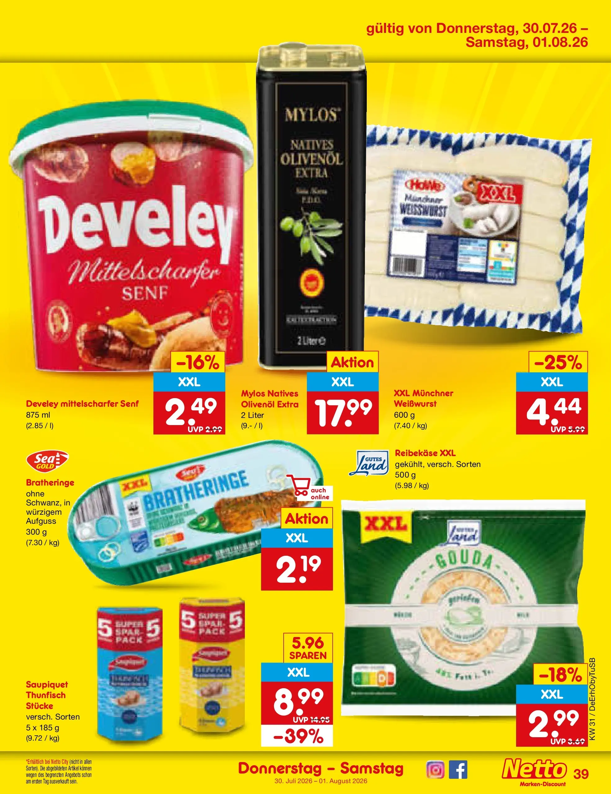 Netto Marken-Discount Prospekt Waiblingen-Bittenfeld (ab 27.07.2026) ยป Angebote | Seite: 56 | Produkte: Thunfisch, Olivenol, Weiรwurst, Reibekase Netto Marken-Discount Prospekt Waiblingen-Bittenfeld (ab 27.07.2026) ยป Angebote | Seite: 56 | Produkte: Thunfisch, Olivenol, Weiรwurst, Reibekase