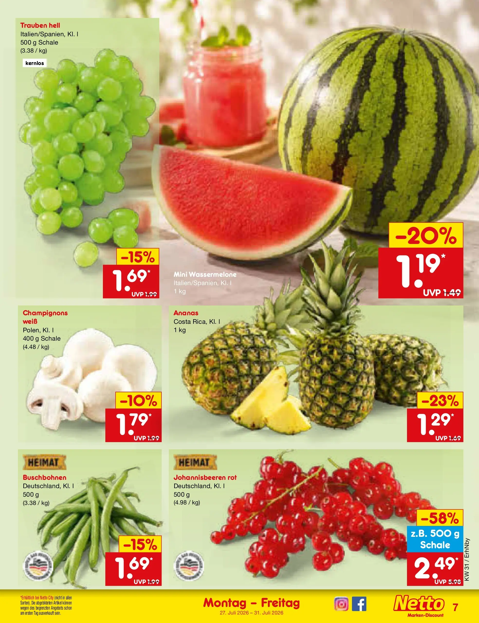 Netto Marken-Discount Prospekt Metten (ab 27.07.2026) » Angebote | Seite: 9 | Produkte: Trauben, Ananas, Champignons, Wassermelone