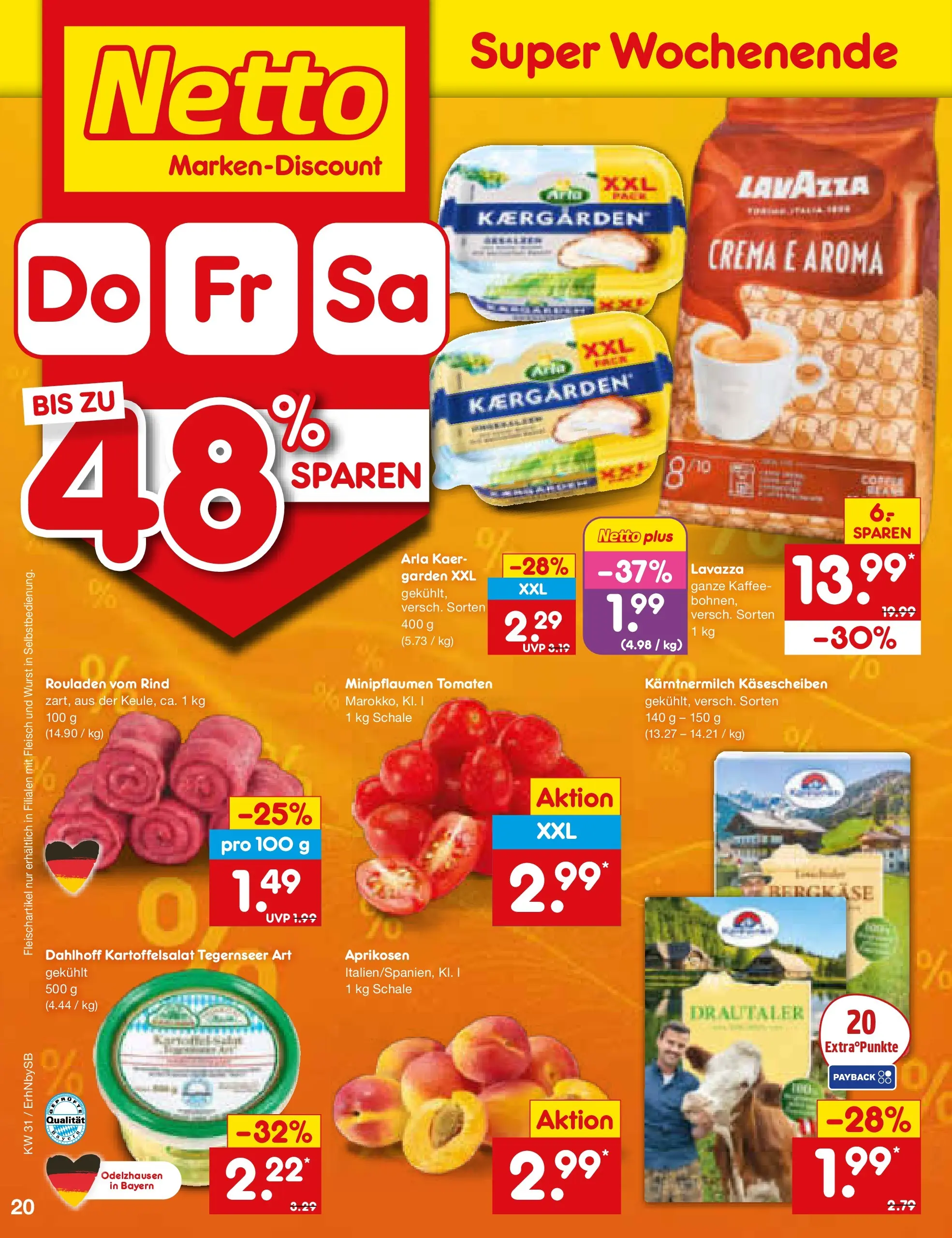 Netto Marken-Discount Prospekt Metten (ab 27.07.2026) » Angebote | Seite: 32 | Produkte: Lavazza, Tomaten, Wurst, Fleisch