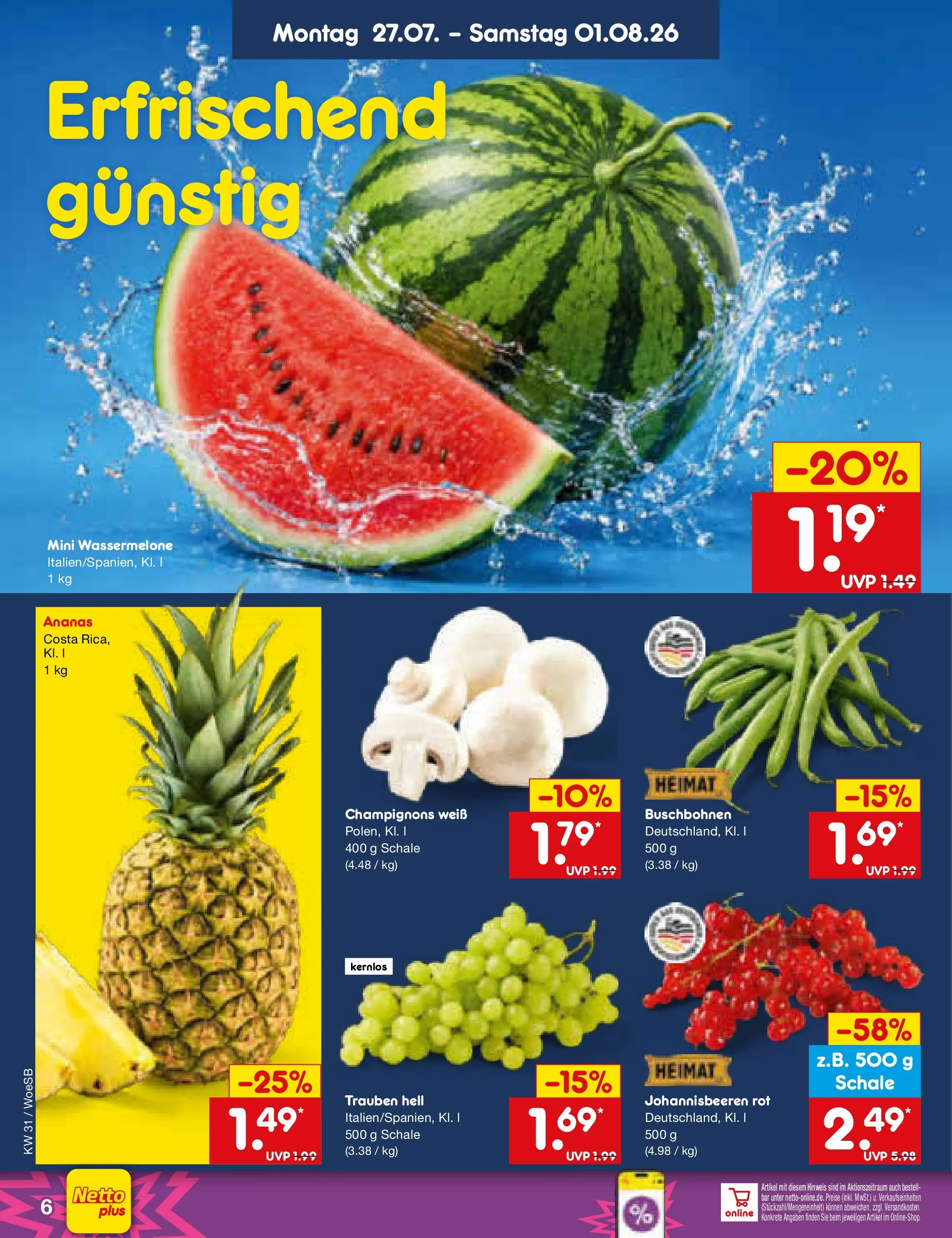 Netto Marken-Discount Prospekt Leonberg (ab 27.07.2026) » Angebote | Seite: 8 | Produkte: Trauben, Ananas, Champignons, Wassermelone