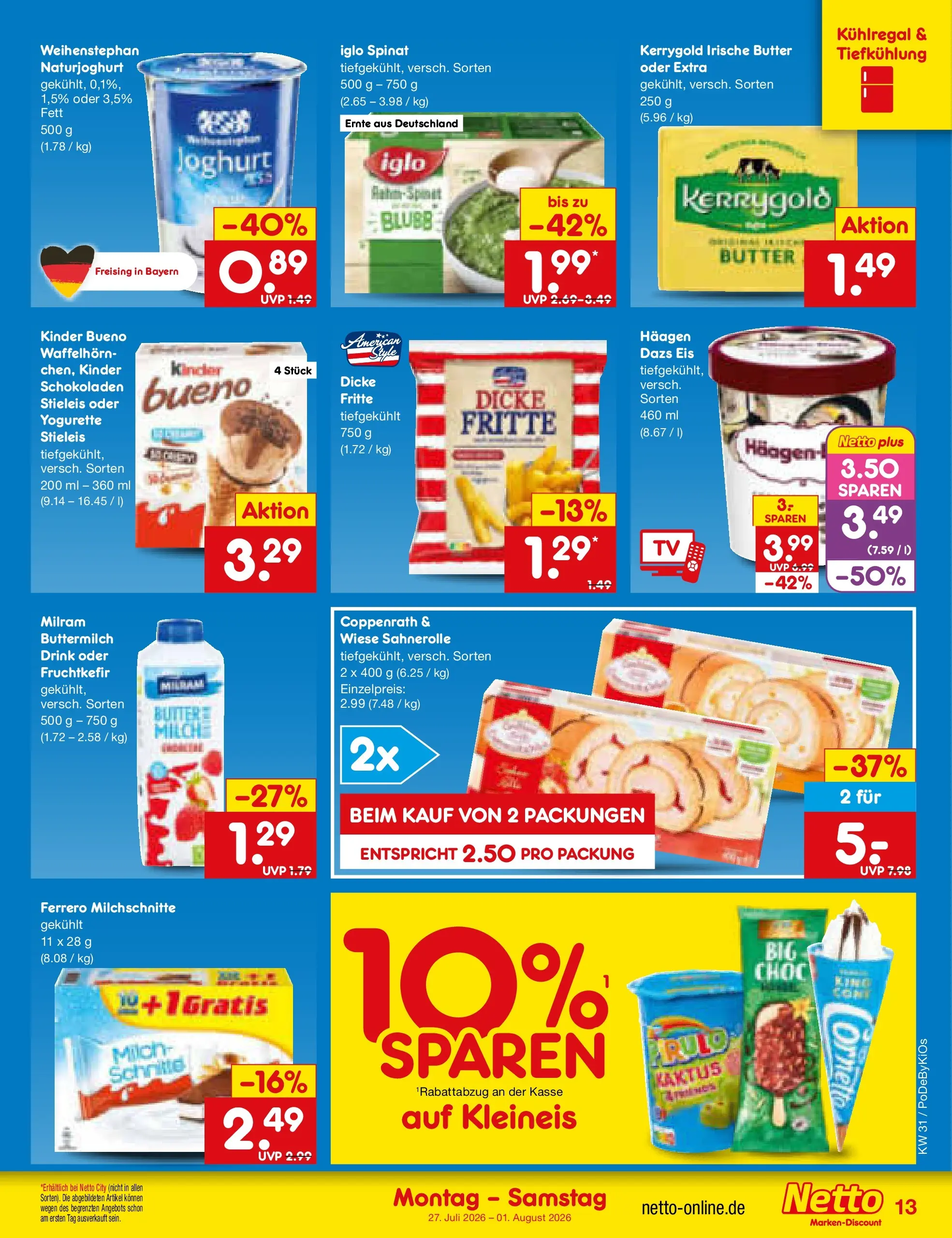 Netto Marken-Discount Prospekt Stuttgart (ab 27.07.2026) ยป Angebote | Seite: 21 | Produkte: Joghurt, Iglo, Kinder bueno, Ferrero milchschnitte Netto Marken-Discount Prospekt Stuttgart (ab 27.07.2026) ยป Angebote | Seite: 21 | Produkte: Joghurt, Iglo, Kinder bueno, Ferrero milchschnitte