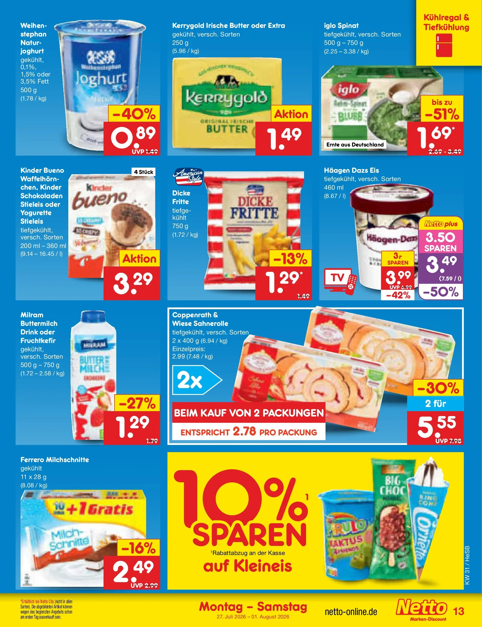 Netto Marken-Discount Prospekt Rostock (ab 27.07.2026) ยป Angebote | Seite: 21 | Produkte: Milch, Iglo, Kinder bueno, Milram Netto Marken-Discount Prospekt Rostock (ab 27.07.2026) ยป Angebote | Seite: 21 | Produkte: Milch, Iglo, Kinder bueno, Milram