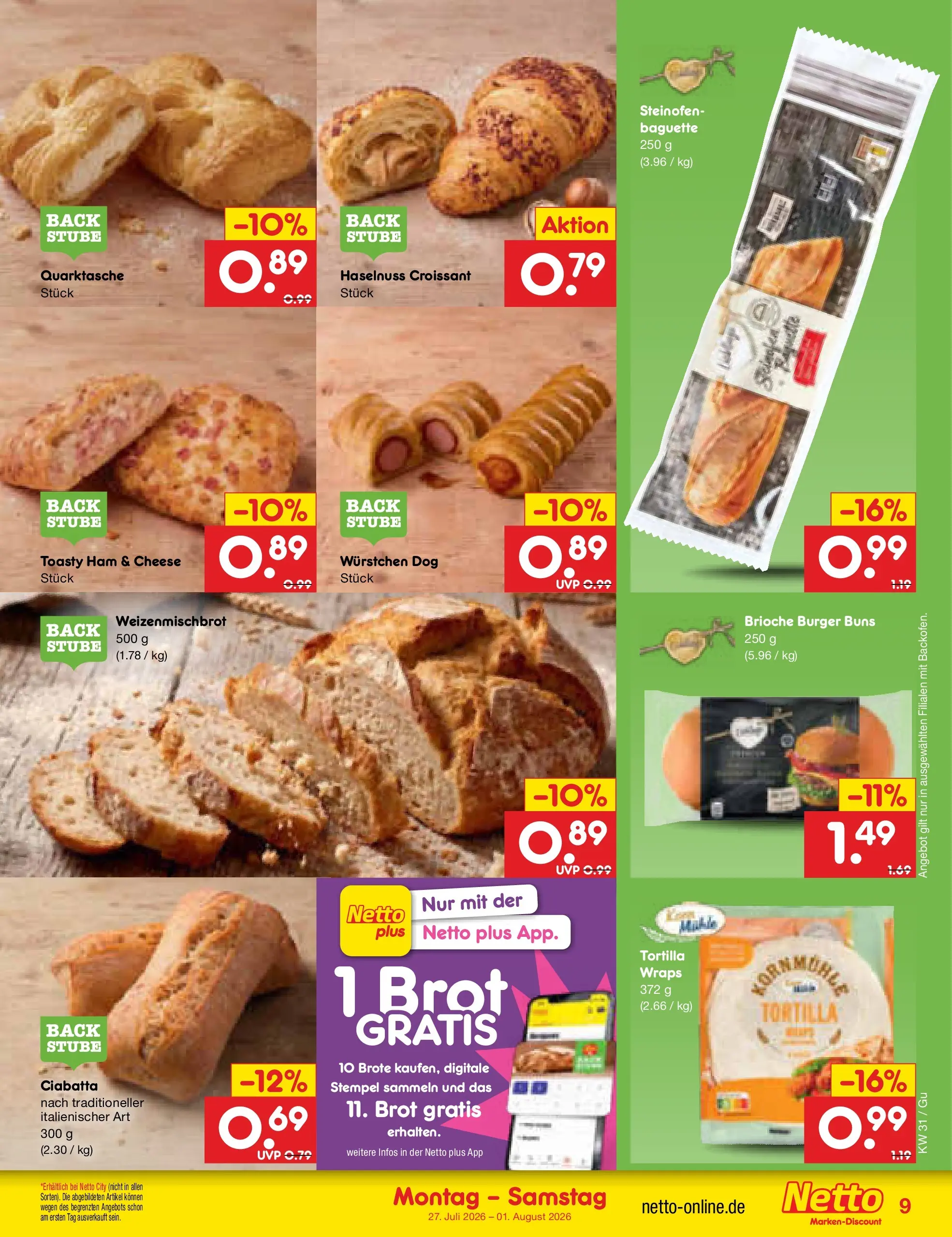 Netto Marken-Discount Prospekt Augustusburg (ab 27.07.2026) ยป Angebote | Seite: 11 | Produkte: Burger, Baguette, Croissant, Brot Netto Marken-Discount Prospekt Augustusburg (ab 27.07.2026) ยป Angebote | Seite: 11 | Produkte: Burger, Baguette, Croissant, Brot