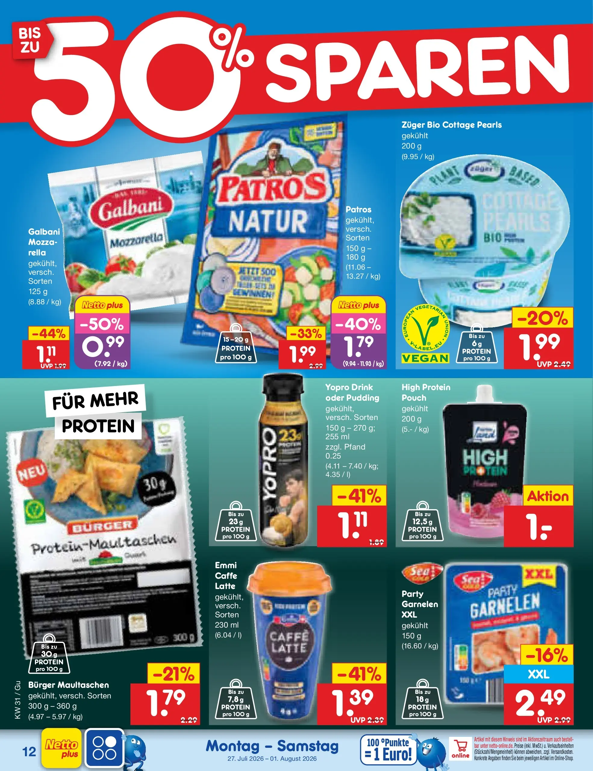 Netto Marken-Discount Prospekt Augustusburg (ab 27.07.2026) ยป Angebote | Seite: 20 | Produkte: Burger, Garnelen, Patros, Pudding Netto Marken-Discount Prospekt Augustusburg (ab 27.07.2026) ยป Angebote | Seite: 20 | Produkte: Burger, Garnelen, Patros, Pudding