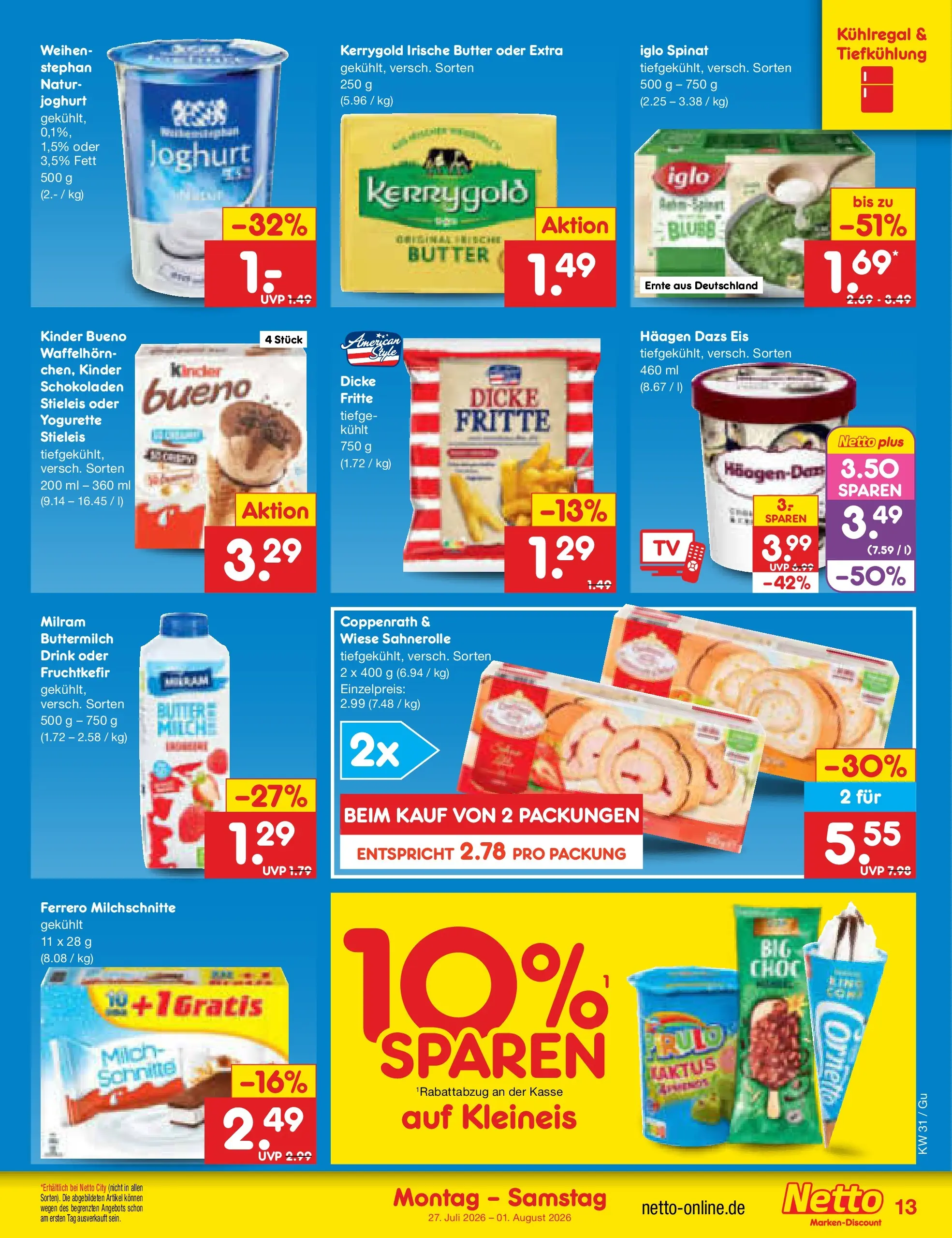 Netto Marken-Discount Prospekt Augustusburg (ab 27.07.2026) ยป Angebote | Seite: 21 | Produkte: Milch, Yogurette, Joghurt, Iglo Netto Marken-Discount Prospekt Augustusburg (ab 27.07.2026) ยป Angebote | Seite: 21 | Produkte: Milch, Yogurette, Joghurt, Iglo
