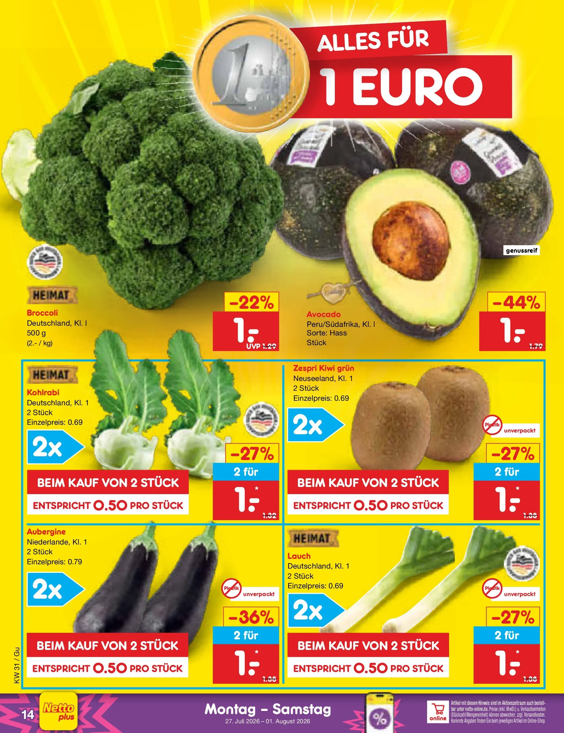 Netto Marken-Discount Prospekt Augustusburg (ab 27.07.2026) ยป Angebote | Seite: 24 | Produkte: Kohlrabi, Avocado, Aubergine, Kiwi Netto Marken-Discount Prospekt Augustusburg (ab 27.07.2026) ยป Angebote | Seite: 24 | Produkte: Kohlrabi, Avocado, Aubergine, Kiwi