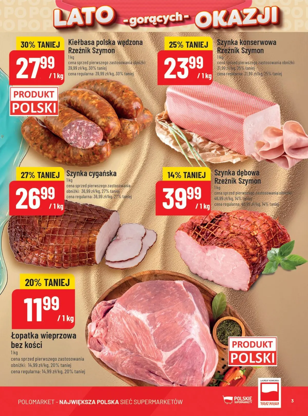 Nowa POLOmarket gazetka od jutra 22.07.2026 | Strona: 3 | Produkty: Kiełbasa, Szynka, Łopatka wieprzowa