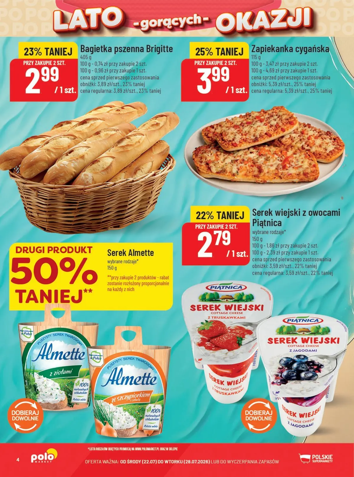 Nowa POLOmarket gazetka od jutra 22.07.2026 | Strona: 4 | Produkty: Serek, Zapiekanka, Bagietka, Serek wiejski