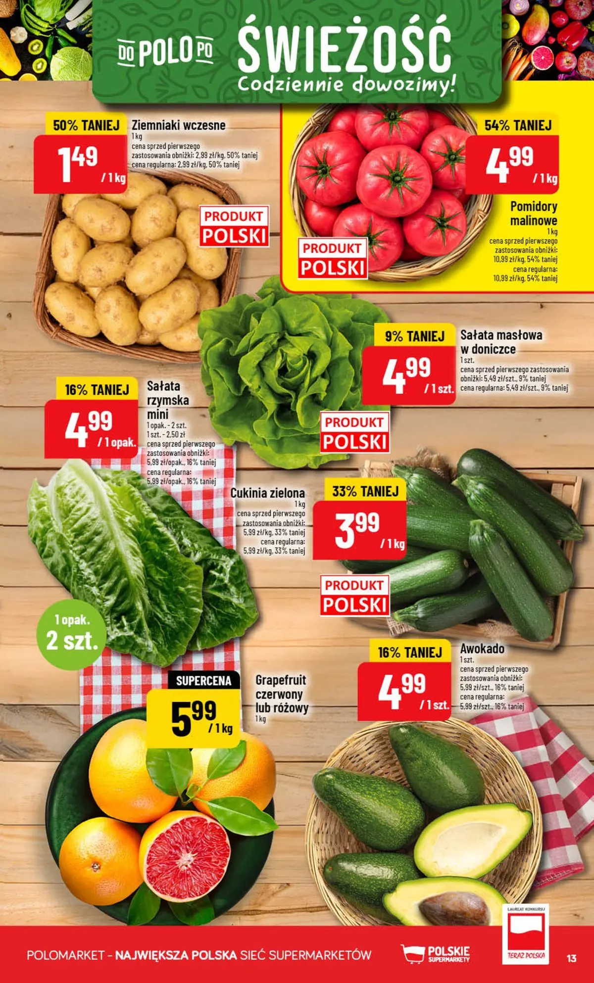 Nowa POLOmarket gazetka od jutra (22.07.2026) | Strona: 13 | Produkty: Pomidory malinowe, Pomidory, Awokado, Ziemniaki Nowa POLOmarket gazetka od jutra 22.07.2026 | Strona: 13 | Produkty: Pomidory malinowe, Pomidory, Awokado, Ziemniaki