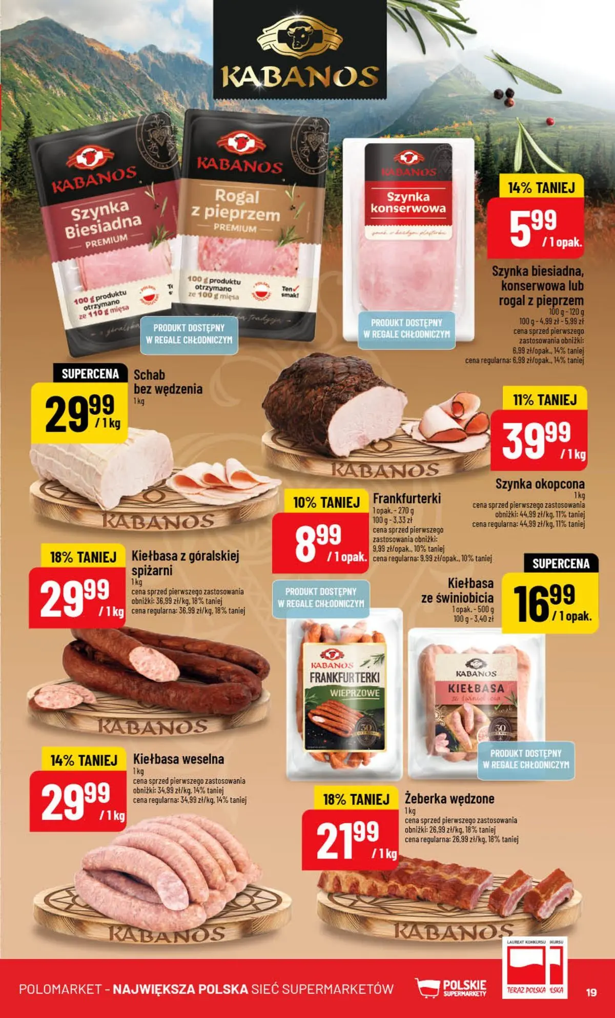 Nowa POLOmarket gazetka od jutra (22.07.2026) | Strona: 19 | Produkty: Kiełbasa, Schab, Frankfurterki, Szynka Nowa POLOmarket gazetka od jutra 22.07.2026 | Strona: 19 | Produkty: Kiełbasa, Schab, Frankfurterki, Szynka