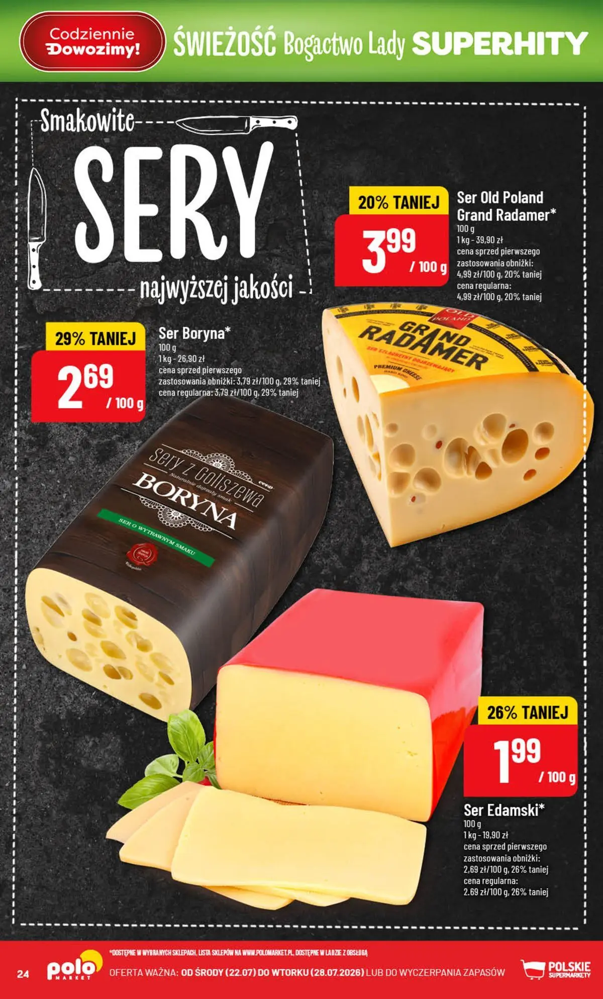 Nowa POLOmarket gazetka od jutra (22.07.2026) | Strona: 24 | Produkty: Sery, Ser Nowa POLOmarket gazetka od jutra 22.07.2026 | Strona: 24 | Produkty: Sery, Ser