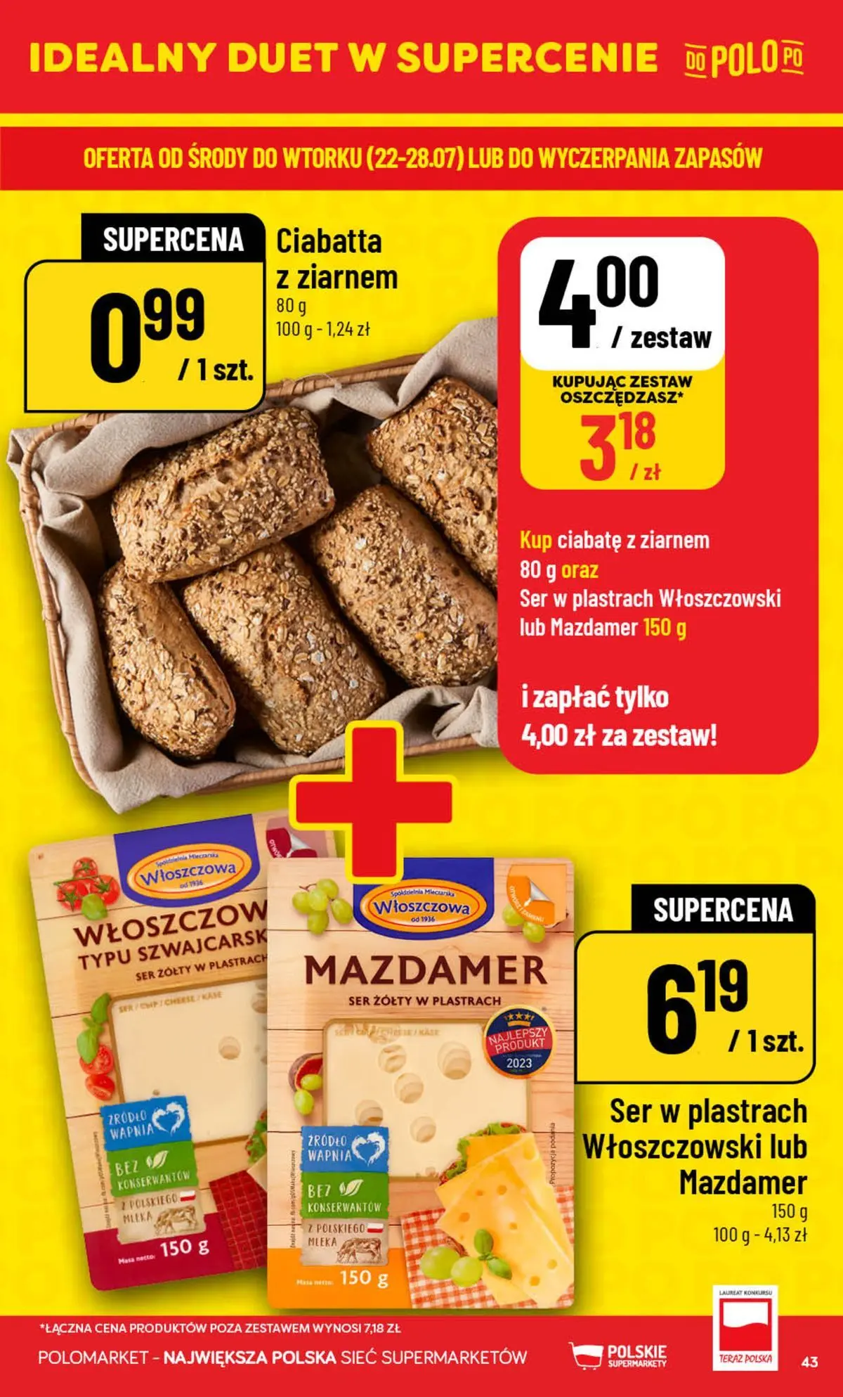 Nowa POLOmarket gazetka od jutra (22.07.2026) | Strona: 43 | Produkty: Ser żółty, Mleka, Ser, Ciabatta Nowa POLOmarket gazetka od jutra 22.07.2026 | Strona: 43 | Produkty: Ser żółty, Mleka, Ser, Ciabatta