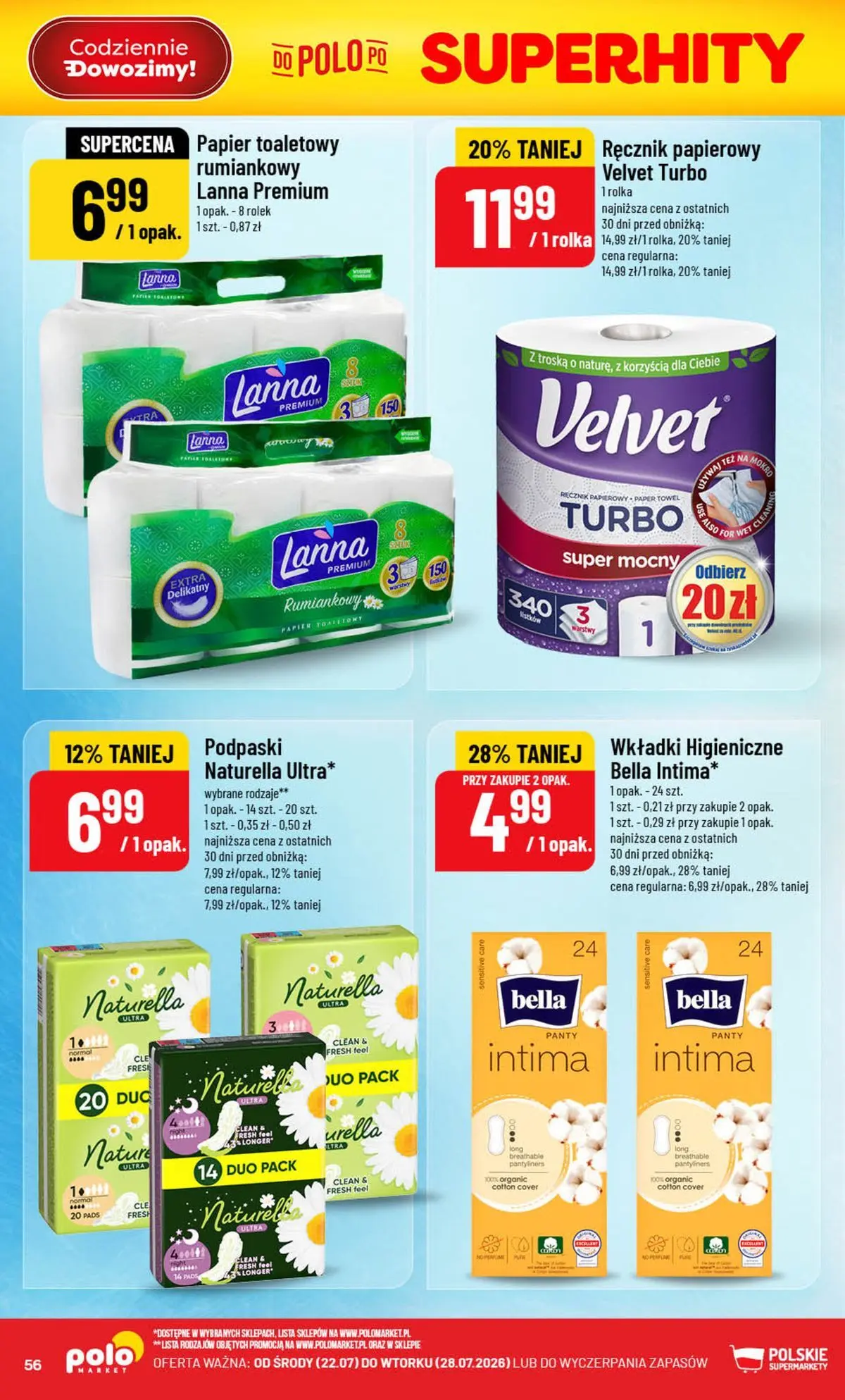 Nowa POLOmarket gazetka od jutra (22.07.2026) | Strona: 56 | Produkty: Papier toaletowy, Podpaski, Wkładki higieniczne, Ręcznik papierowy Nowa POLOmarket gazetka od jutra 22.07.2026 | Strona: 56 | Produkty: Papier toaletowy, Podpaski, Wkładki higieniczne, Ręcznik papierowy
