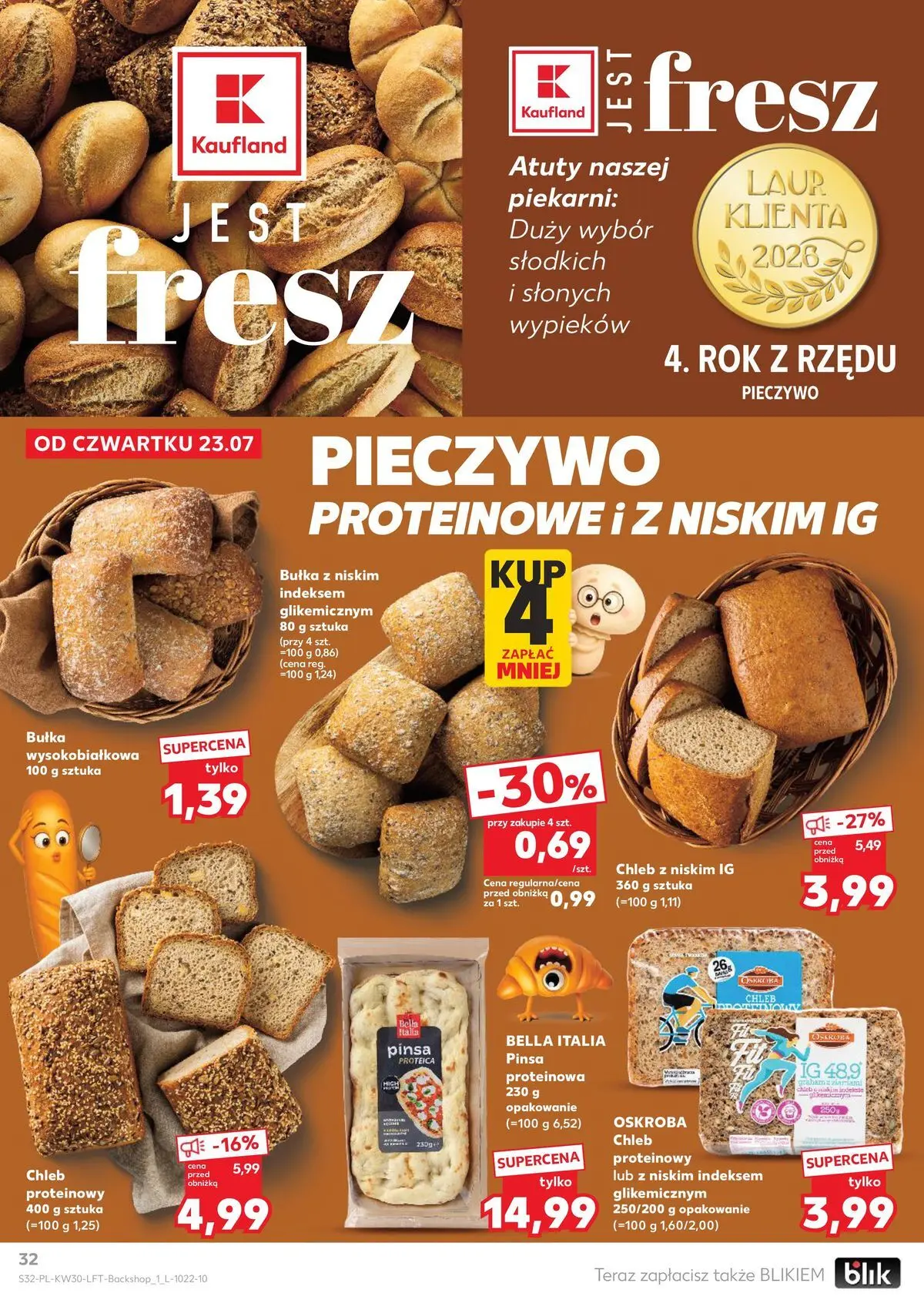 Kaufland gazetka od 23.07.2026 - od jutra PDF | Strona: 32 | Produkty: Pieczywo, Chleb proteinowy, Pizza, Pinsa