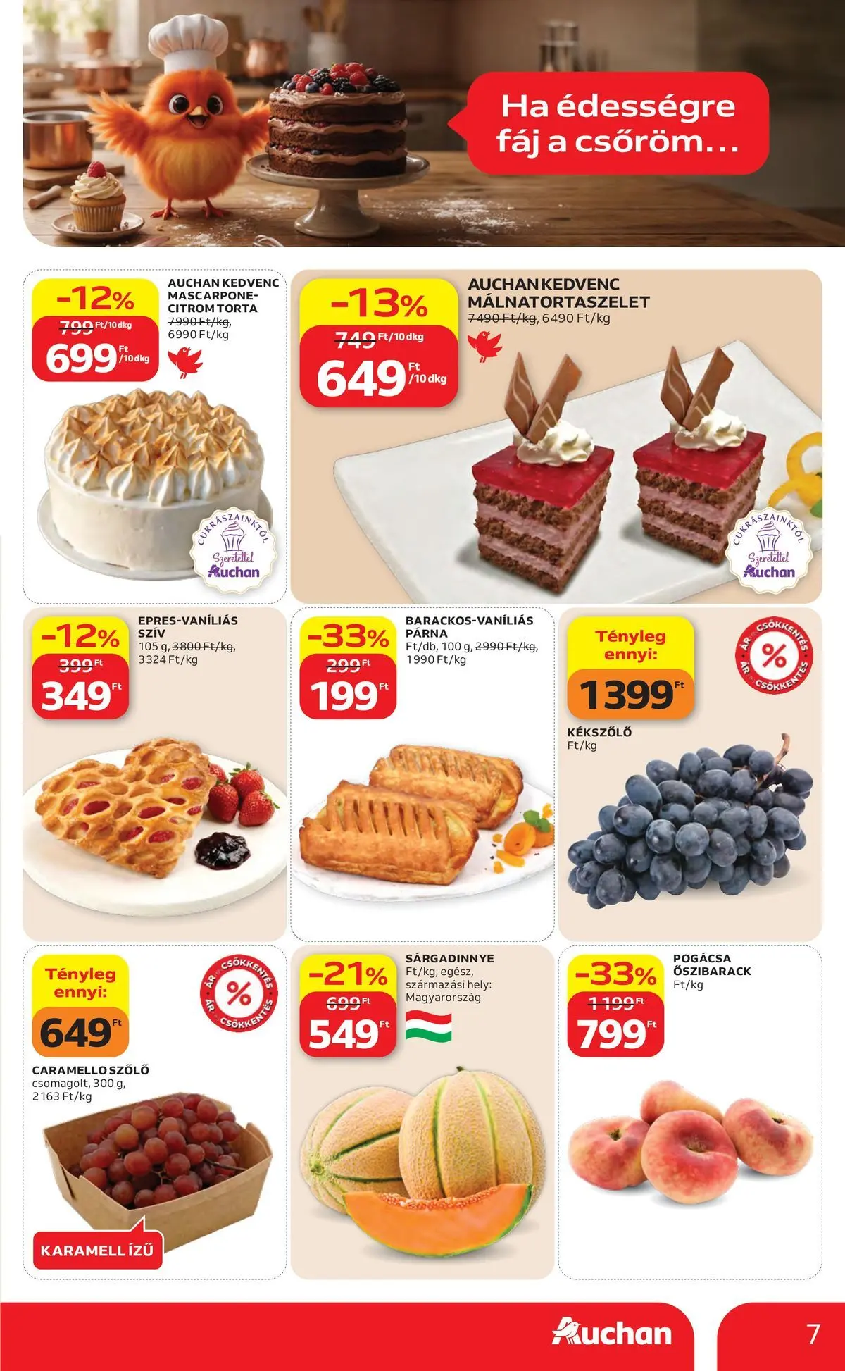 Auchan akciós újság Miskolc - 2026.07.23. -tól/töl > akció, lapozható szórólap 🛍️ | Oldal: 7 | Termékek: Őszibarack, Párna, Mascarpone, Pogácsa