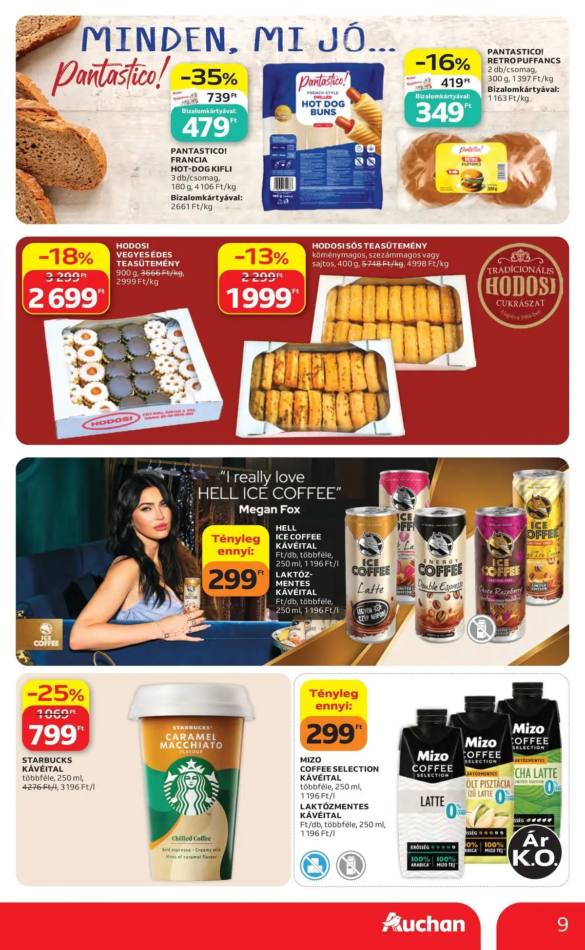 Auchan akciós újság Miskolc - 2026.07.23. -tól/töl > akció, lapozható szórólap 🛍️ | Oldal: 9 | Termékek: Hot dog, Pisztácia, Teasütemény, Tej