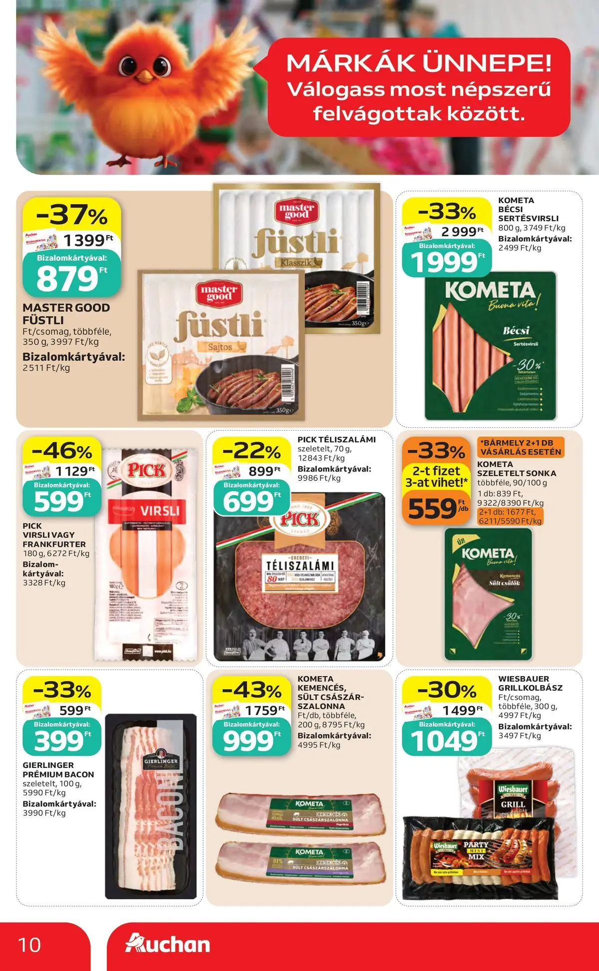 Auchan akciós újság Miskolc - 2026.07.23. -tól/töl > akció, lapozható szórólap 🛍️ | Oldal: 10 | Termékek: Pick téliszalámi, Grill, Bacon, Felvágottak