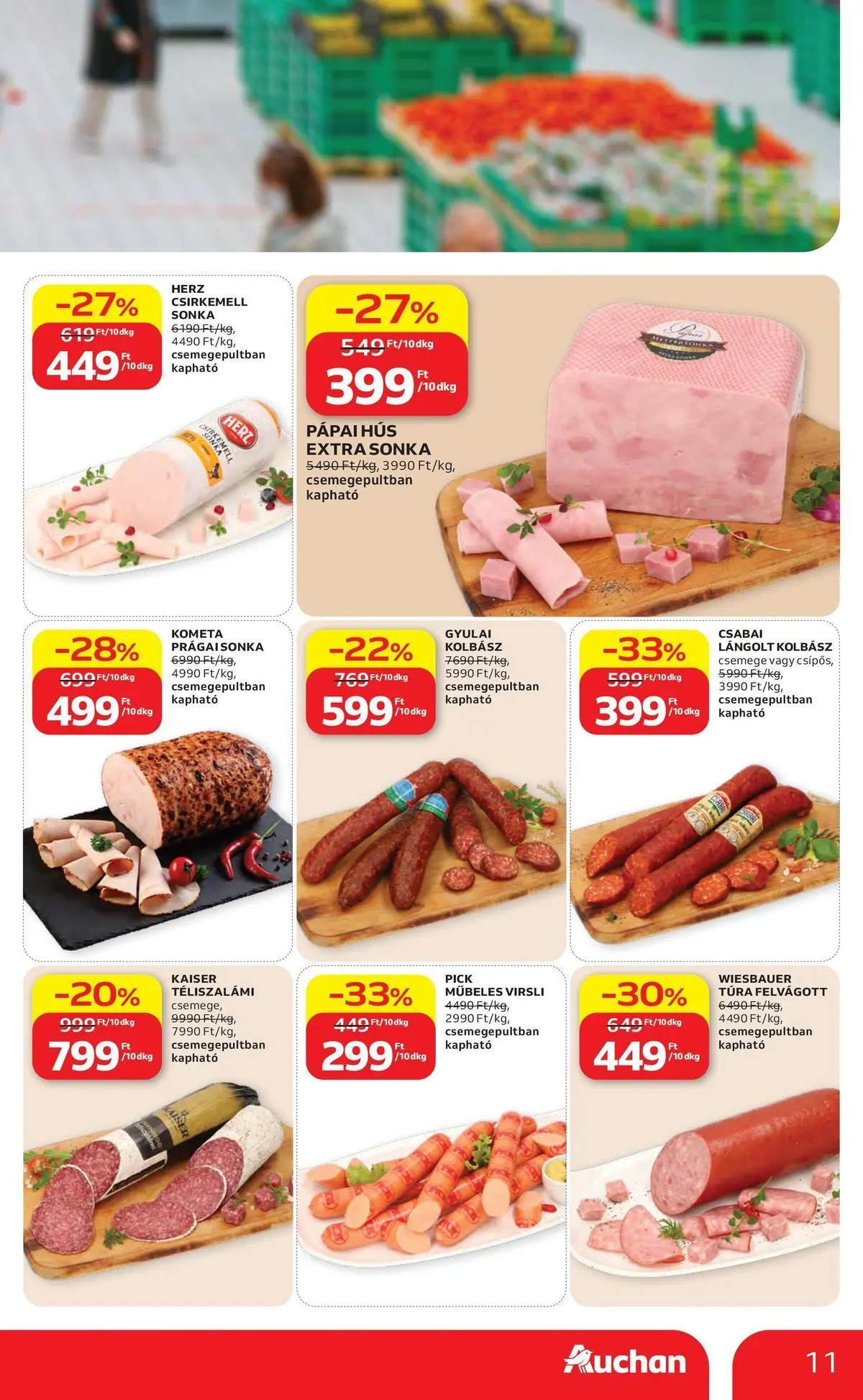 Auchan akciós újság Miskolc - 2026.07.23. -tól/töl > akció, lapozható szórólap 🛍️ | Oldal: 11 | Termékek: Virsli, Pick, Felvágott, Csirkemell