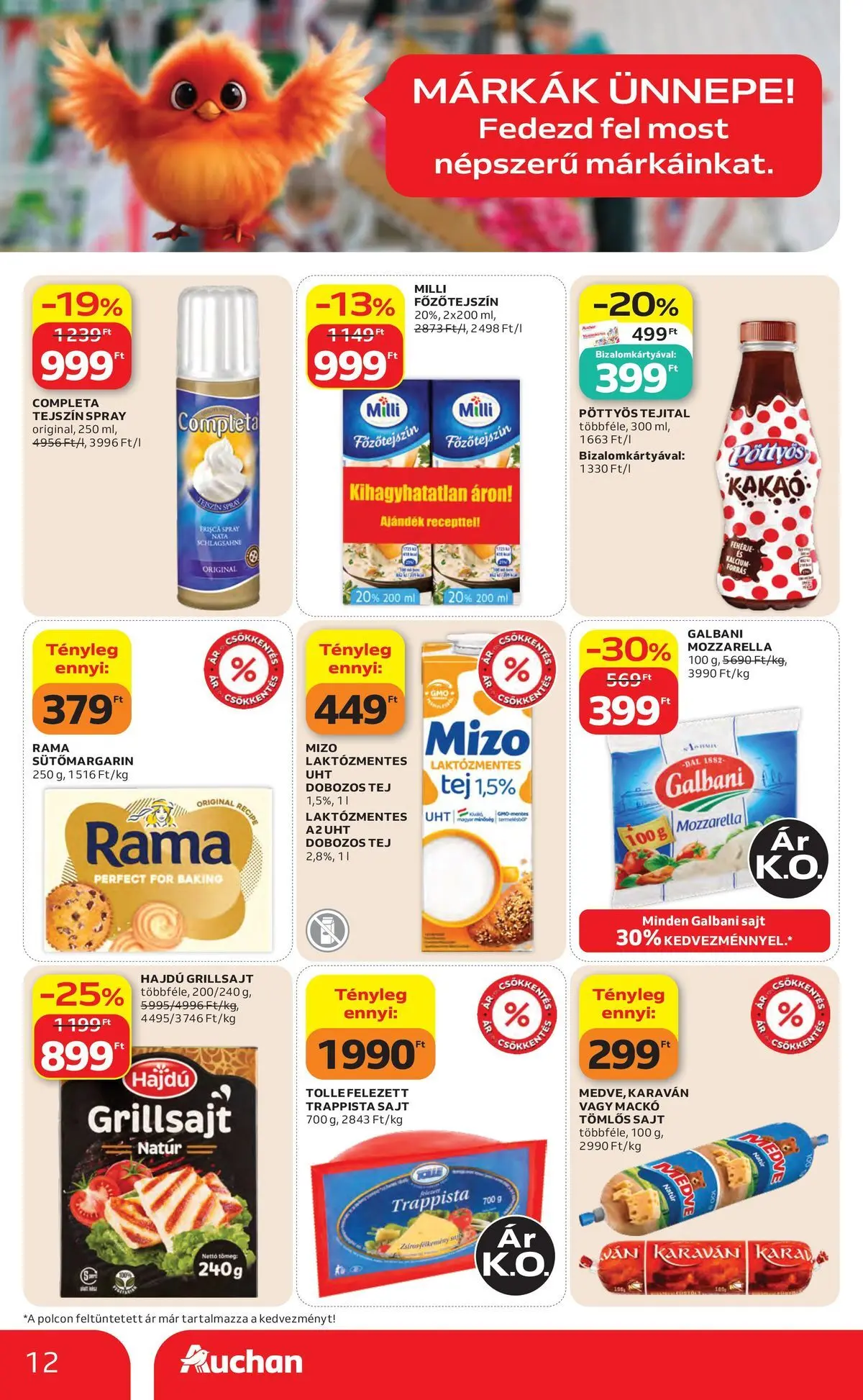 Auchan akciós újság Miskolc - 2026.07.23. -tól/töl > akció, lapozható szórólap 🛍️ | Oldal: 12 | Termékek: Grillsajt, Fehérje, Tejszín, Trappista sajt