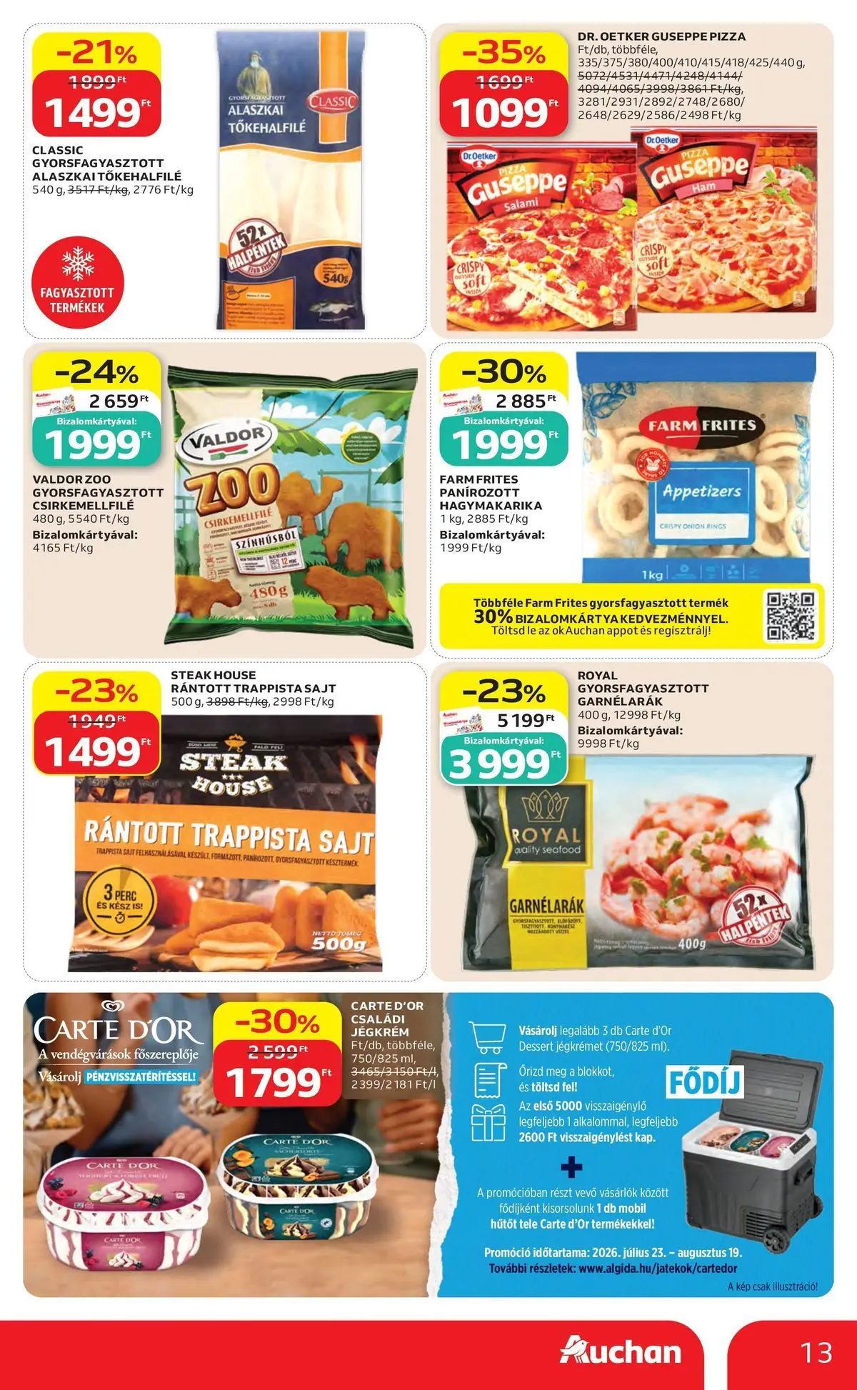 Auchan akciós újság Miskolc - 2026.07.23. -tól/töl > akció, lapozható szórólap 🛍️ | Oldal: 13 | Termékek: Alaszkai tőkehalfilé, Jégkrém, Trappista sajt, Hagymakarika