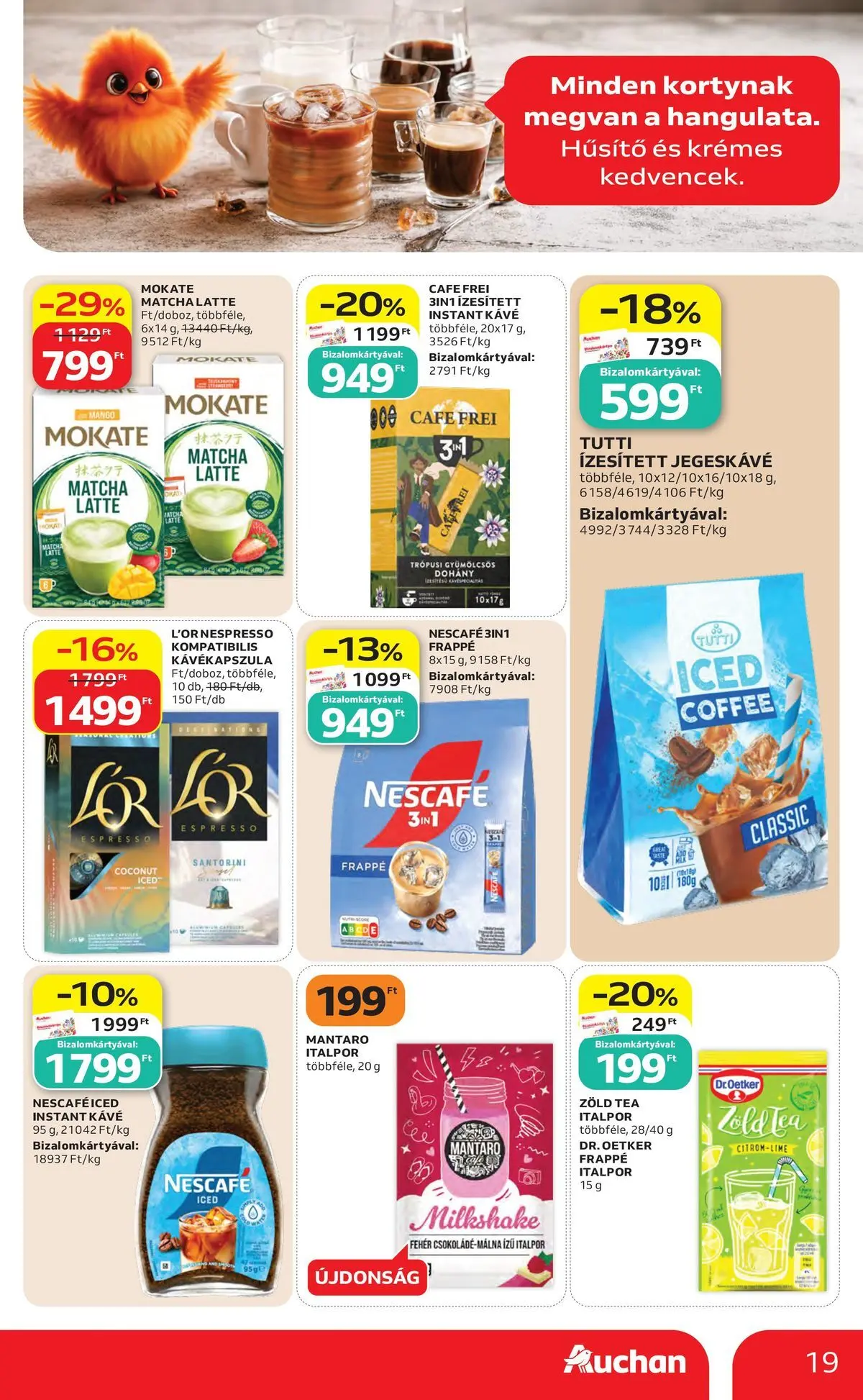 Auchan akciós újság Miskolc - 2026.07.23. -tól/töl > akció, lapozható szórólap 🛍️ | Oldal: 19 | Termékek: Nescafé, Zöld tea, Instant kávé, Mangó