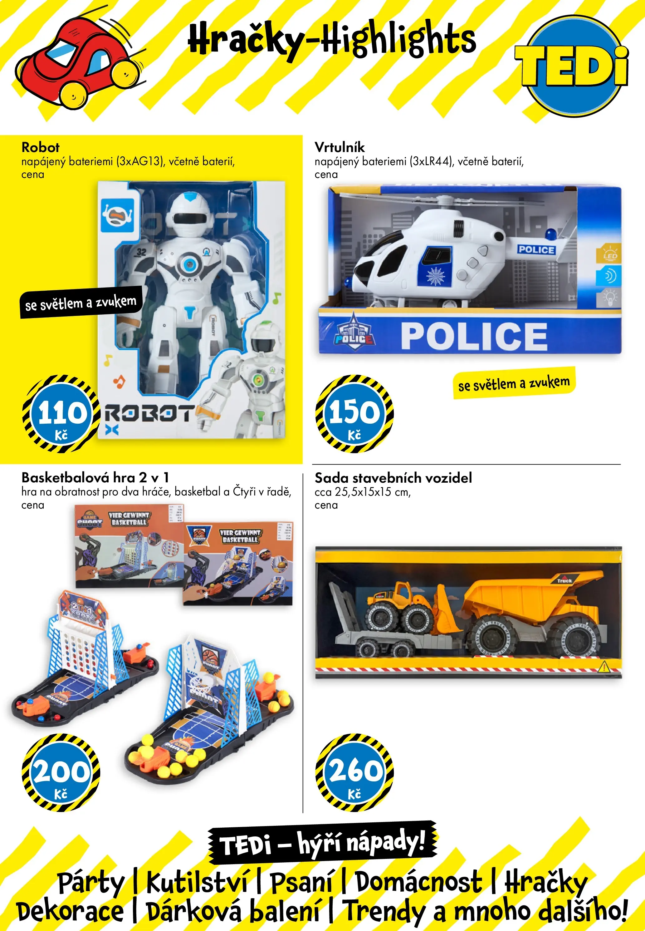 TEDi leták do 31.07.2026 od 25.07.2026 - akční nabídka | Strana: 3 | Produkty: Hra, Hračky, Police, Dekorace