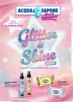 Acqua & Sapone SRL Societ&agrave; Consortile Glitter & Shine - al 16.08.2026