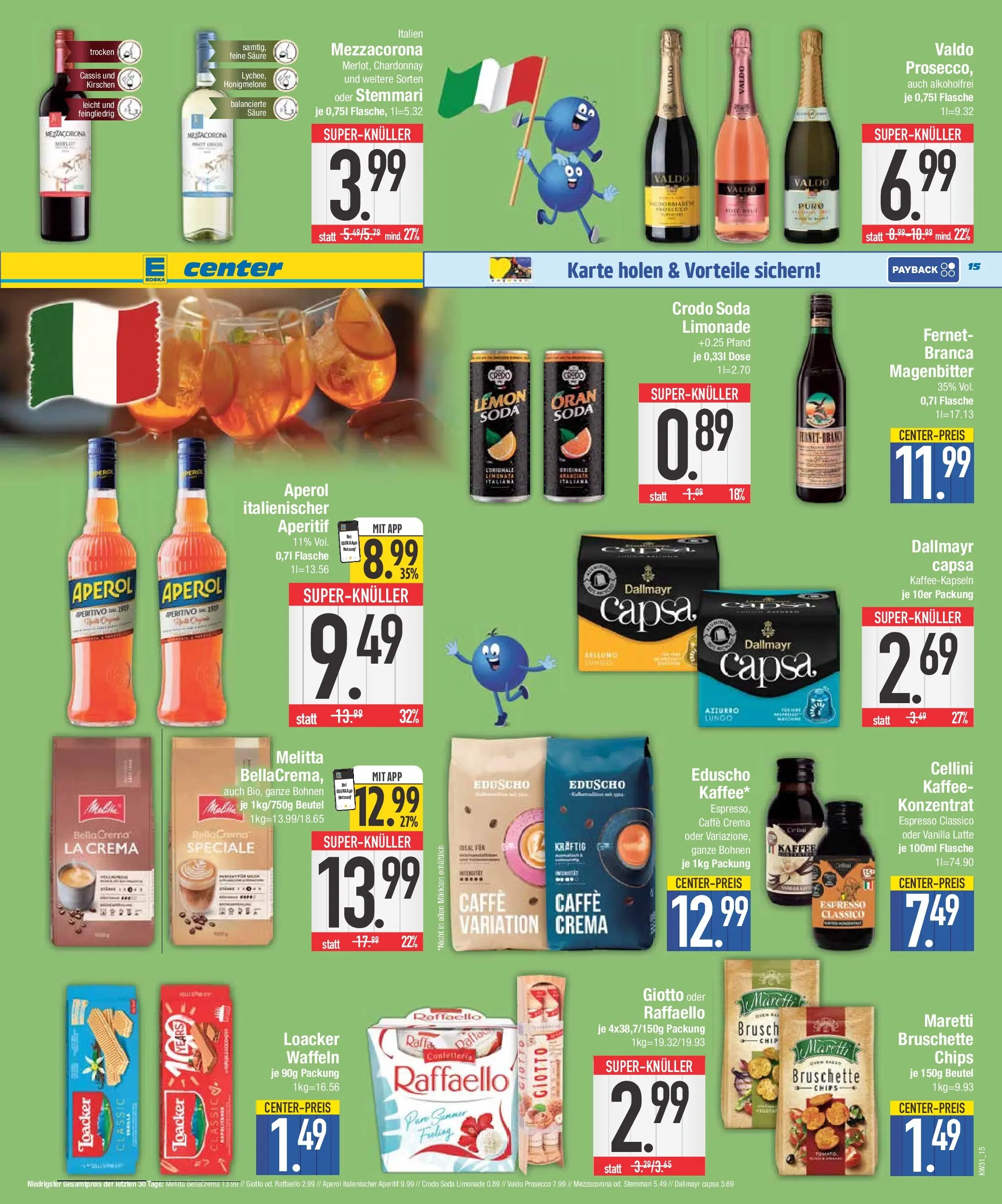 E center Prospekt München (ab 27.07.2026) zum Blättern | Seite: 15 | Produkte: Raffaello, Aperol, Chips, Eduscho