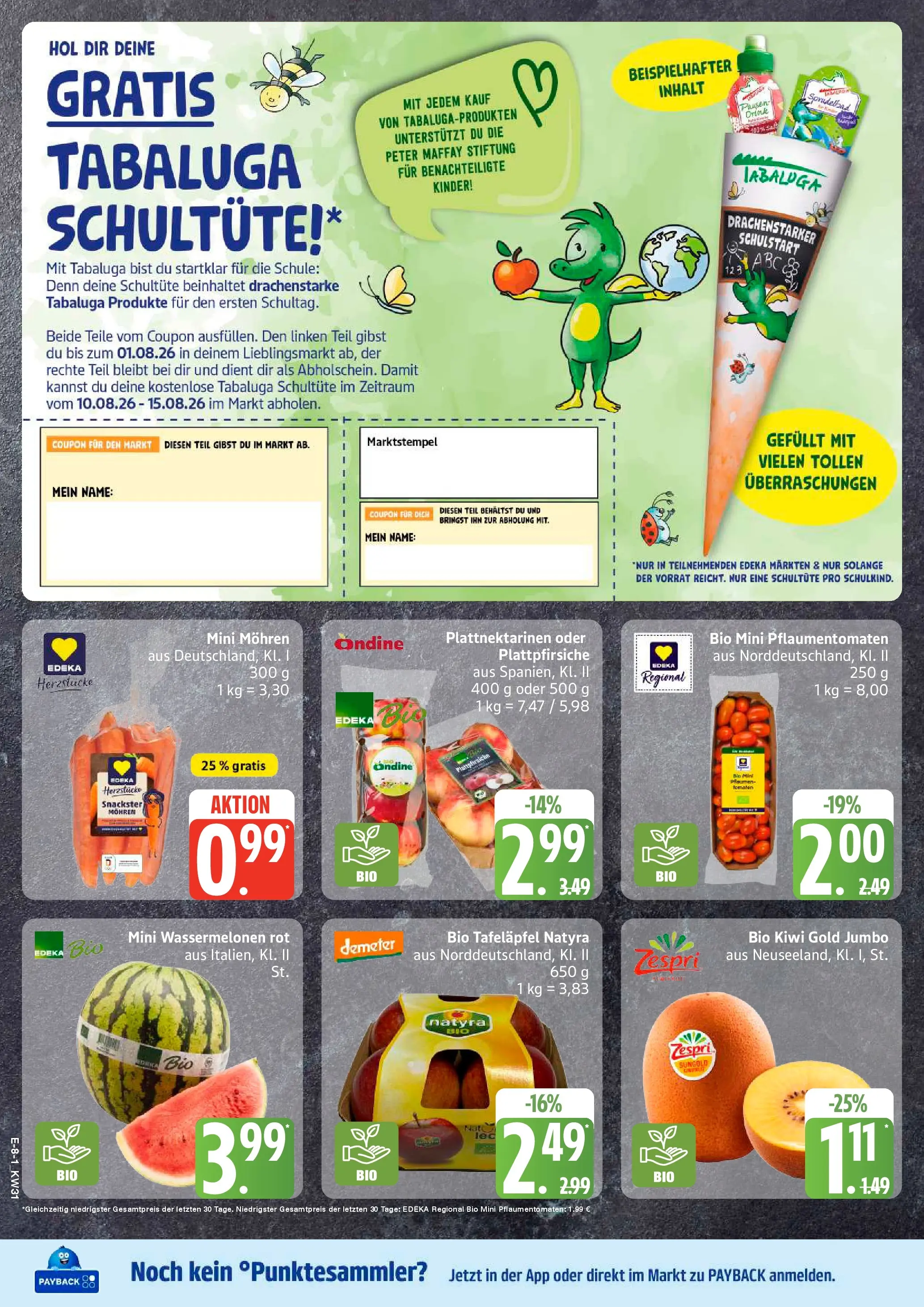 Edeka Prospekt Mölln (ab 27.07.2026) » Angebote Online | Seite: 9 | Produkte: Tomaten, Mohren, Kiwi