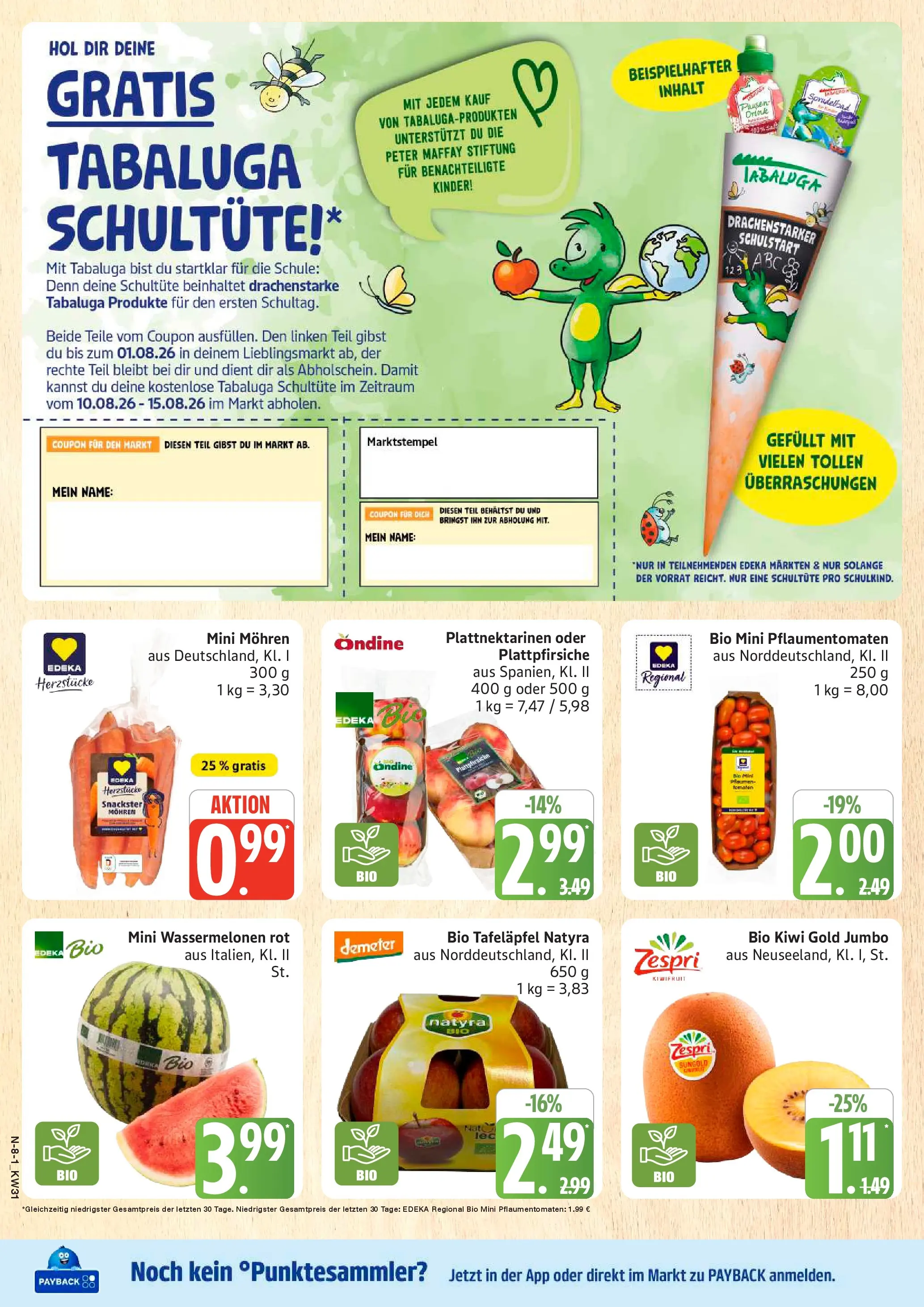 Marktkauf Prospekt Buxtehude (ab 27.07.2026) » Angebote online | Seite: 8 | Produkte: Tomaten, Mohren, Saft, Kiwi