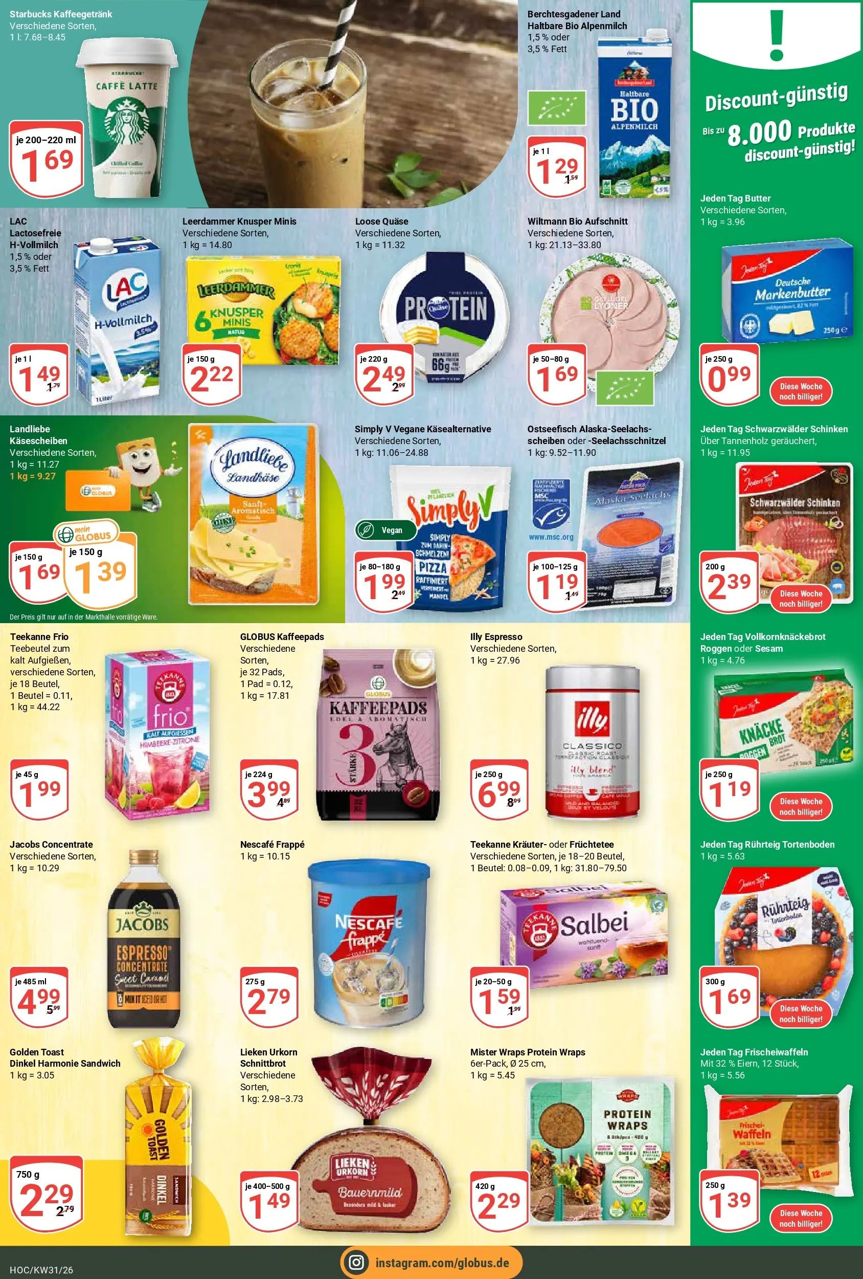 Globus Prospekt Hockenheim (ab 20.07.2026) » Angebote online | Seite: 15 | Produkte: Toast, Starbucks, Zitrone, Himbeere