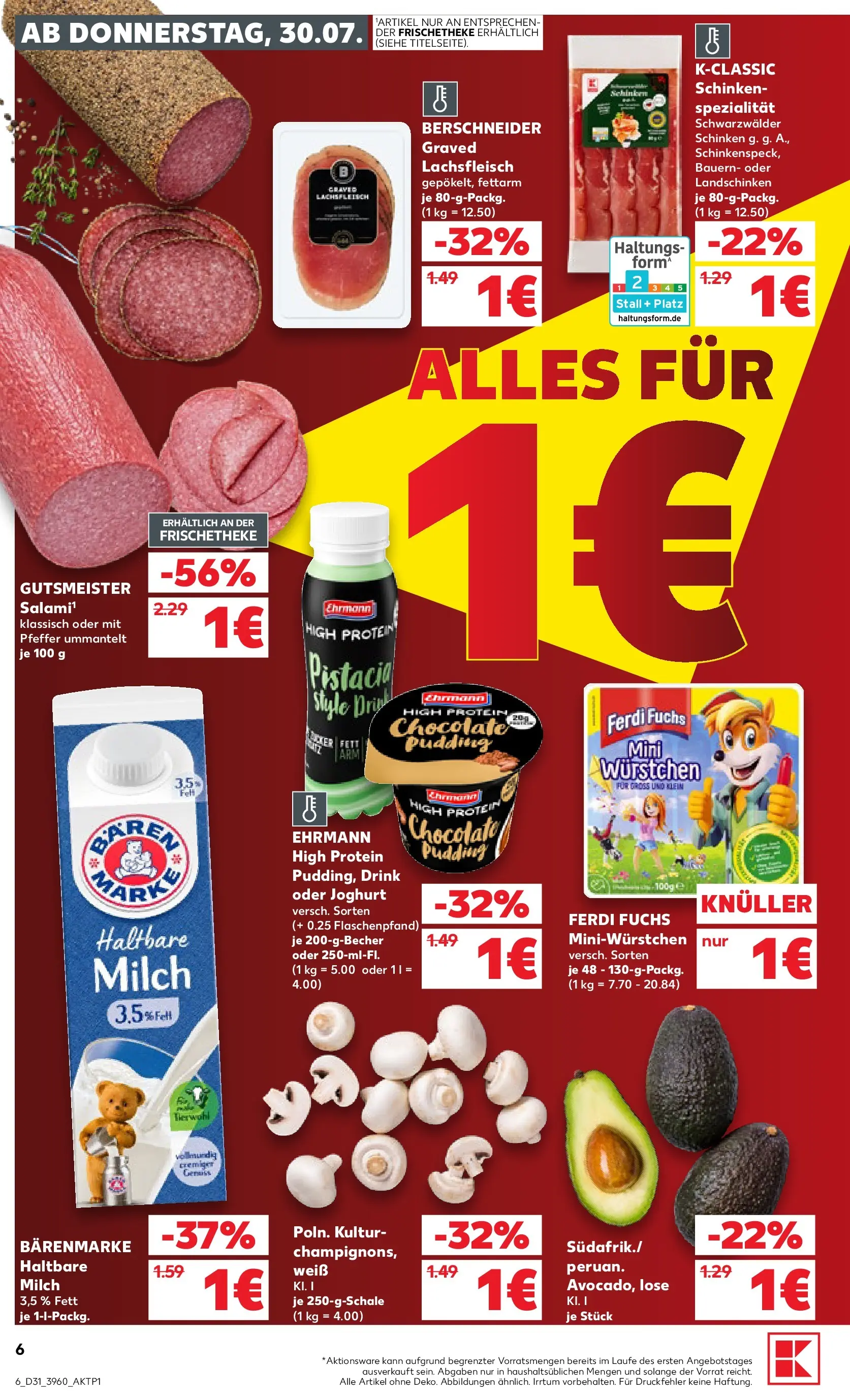 Prospekt Kaufland ab 30.07.2026 ยป Angebote und Werbung Online | Seite: 6 | Produkte: High protein pudding, Joghurt, Pudding, Schinken Prospekt Kaufland ab 30.07.2026 ยป Angebote Online zum Blรคttern | Seite: 6 | Produkte: High protein pudding, Joghurt, Pudding, Schinken