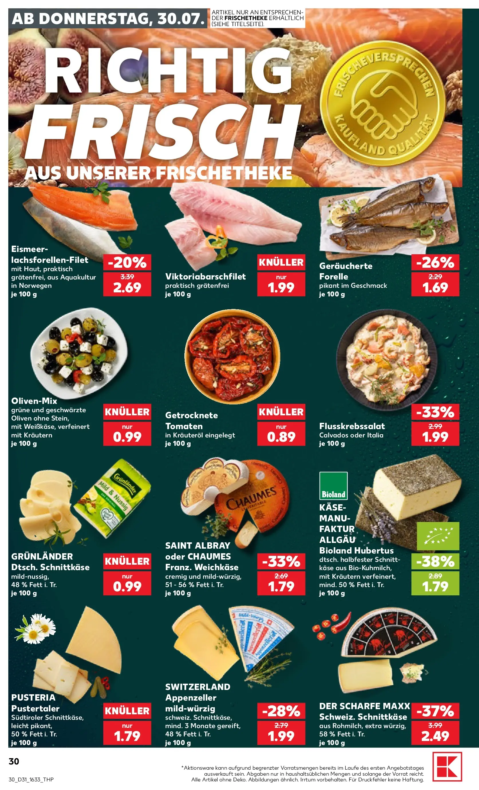 Prospekt Kaufland ab 30.07.2026 » Angebote Online zum Blättern | Seite: 30 | Produkte: Käse, Tomaten, Grunlander