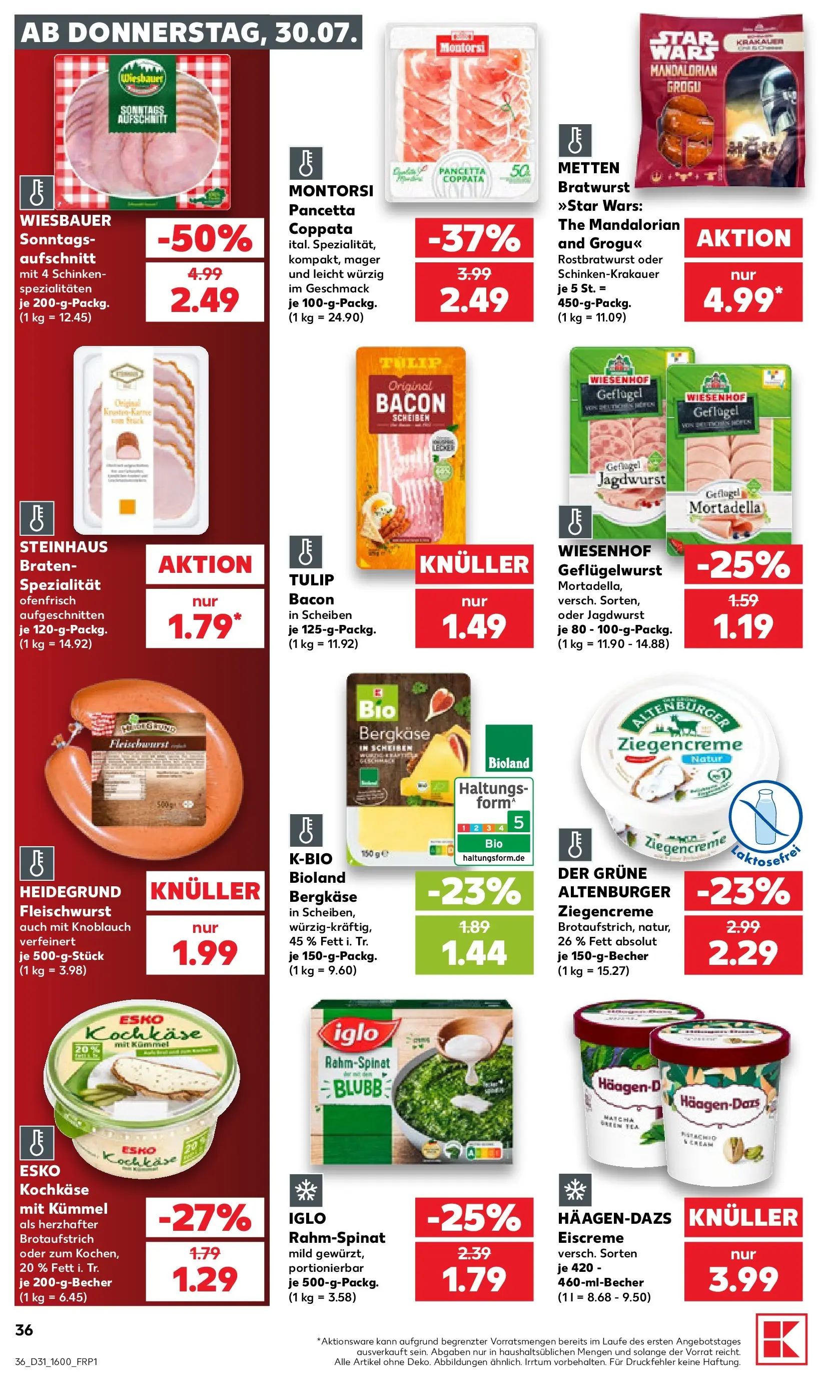 Prospekt Kaufland ab 30.07.2026 ยป Angebote und Werbung Online | Seite: 36 | Produkte: Bratwurst, Eiscreme, Knoblauch, Schinken Prospekt Kaufland ab 30.07.2026 ยป Angebote Online zum Blรคttern | Seite: 36 | Produkte: Bratwurst, Eiscreme, Knoblauch, Schinken