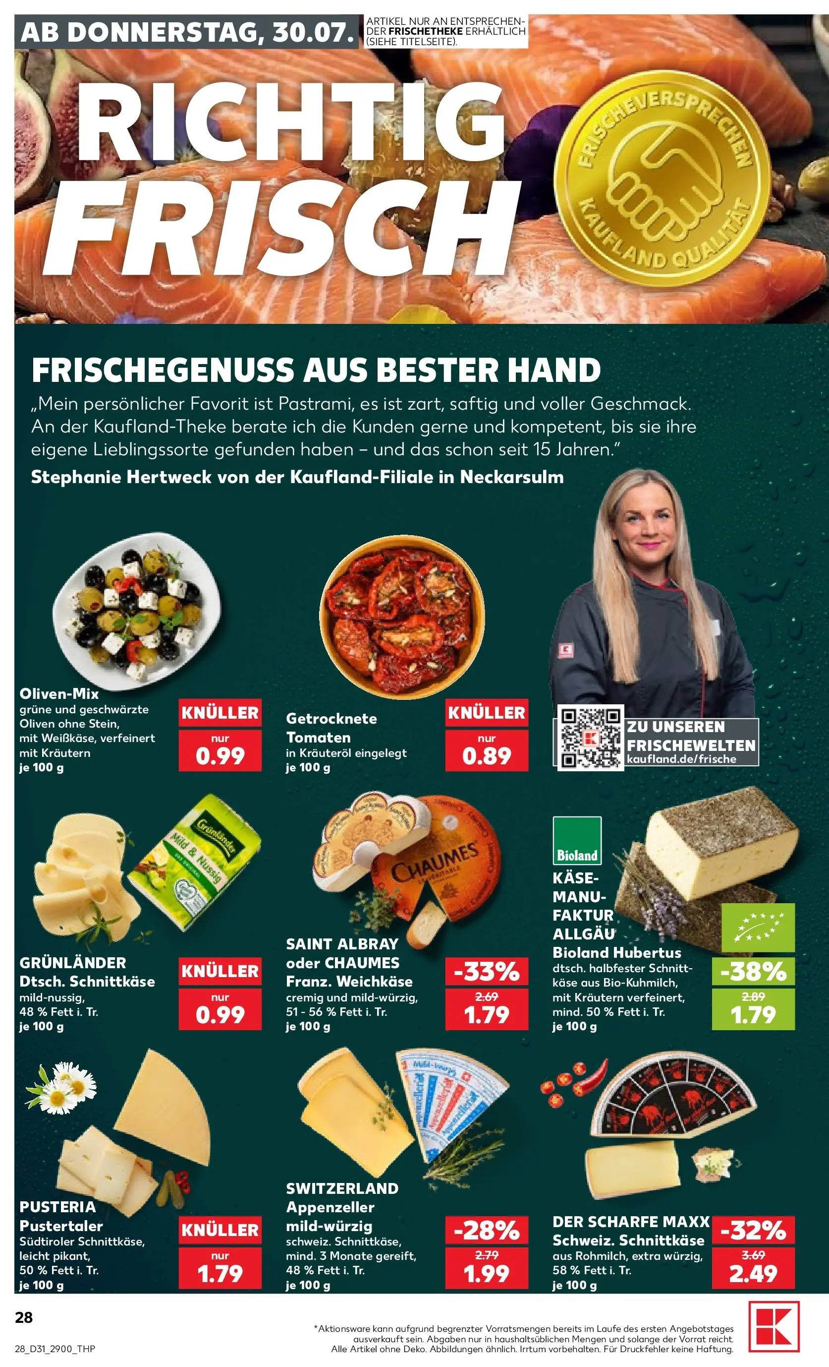 Prospekt Kaufland ab 30.07.2026 ยป Angebote und Werbung Online | Seite: 28 | Produkte: Kรคse, Tomaten, Grunlander Prospekt Kaufland ab 30.07.2026 ยป Angebote Online zum Blรคttern | Seite: 28 | Produkte: Kรคse, Tomaten, Grunlander
