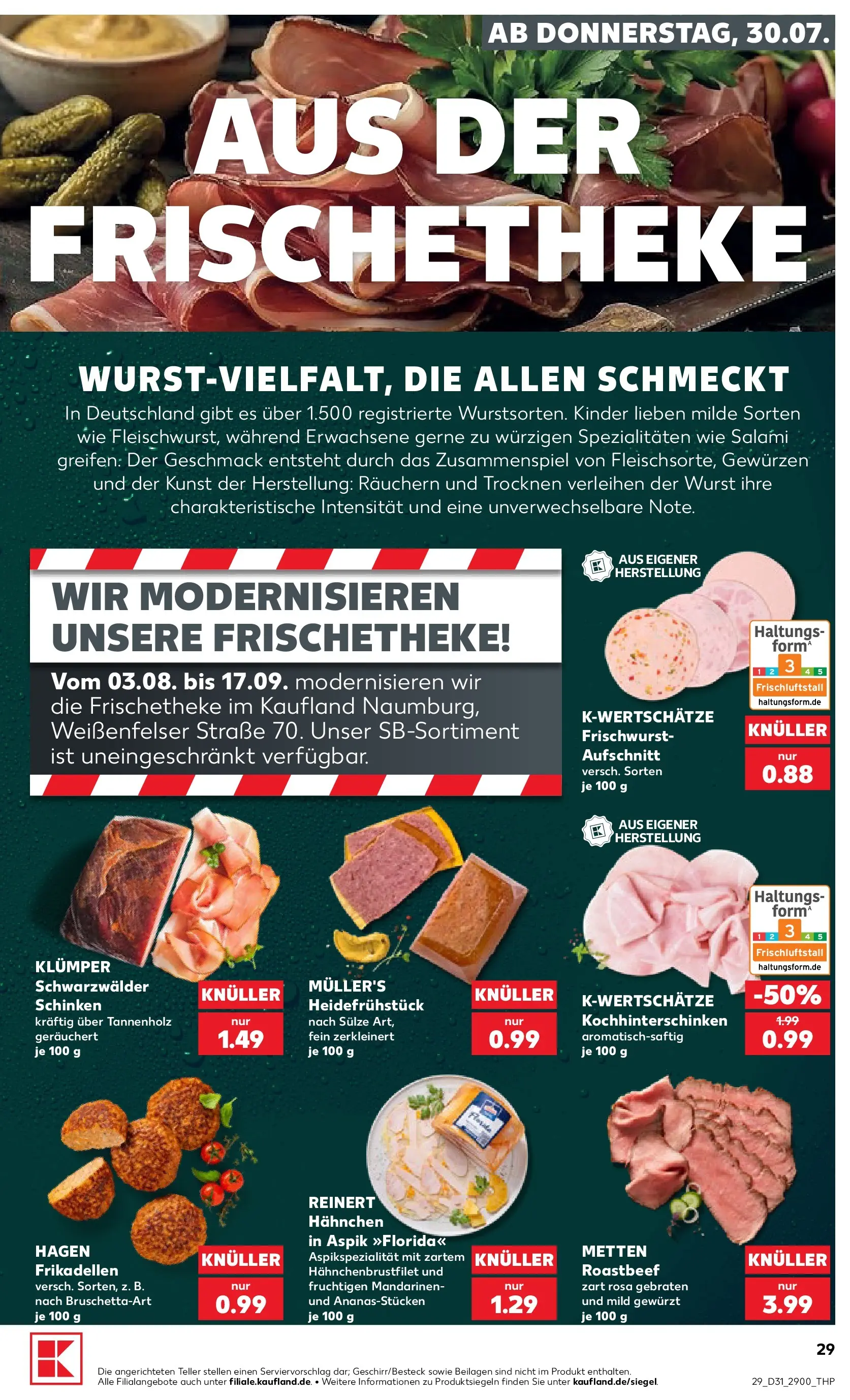 Prospekt Kaufland ab 30.07.2026 ยป Angebote und Werbung Online | Seite: 29 | Produkte: Hahnchen, Wurst, Salami, Schinken Prospekt Kaufland ab 30.07.2026 ยป Angebote Online zum Blรคttern | Seite: 29 | Produkte: Hahnchen, Wurst, Salami, Schinken
