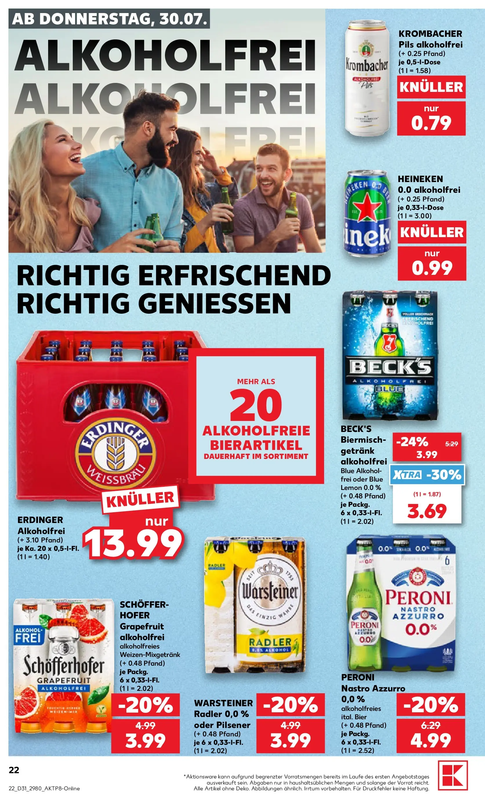 Prospekt Kaufland ab 30.07.2026 ยป Angebote und Werbung Online | Seite: 22 | Produkte: Krombacher alkoholfrei, Heineken, Radler, Warsteiner Prospekt Kaufland ab 30.07.2026 ยป Angebote Online zum Blรคttern | Seite: 22 | Produkte: Krombacher alkoholfrei, Heineken, Radler, Warsteiner