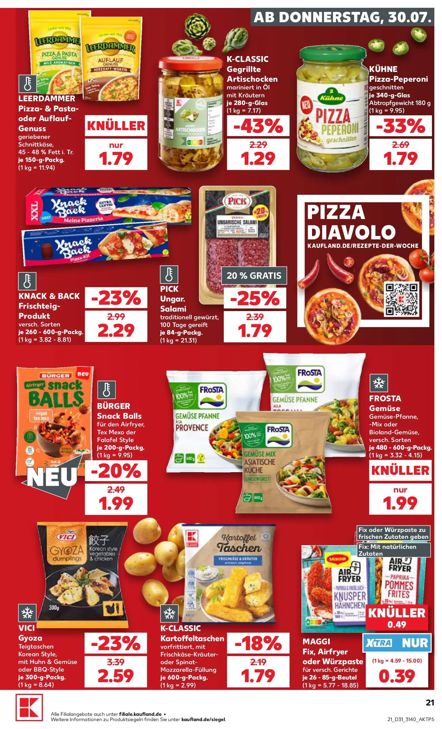 Prospekt Kaufland ab 30.07.2026 ยป Angebote und Werbung Online | Seite: 21 | Produkte: Hahnchen, Maggi, Kรผche, Leerdammer Prospekt Kaufland ab 30.07.2026 ยป Angebote Online zum Blรคttern | Seite: 21 | Produkte: Hahnchen, Maggi, Kรผche, Leerdammer