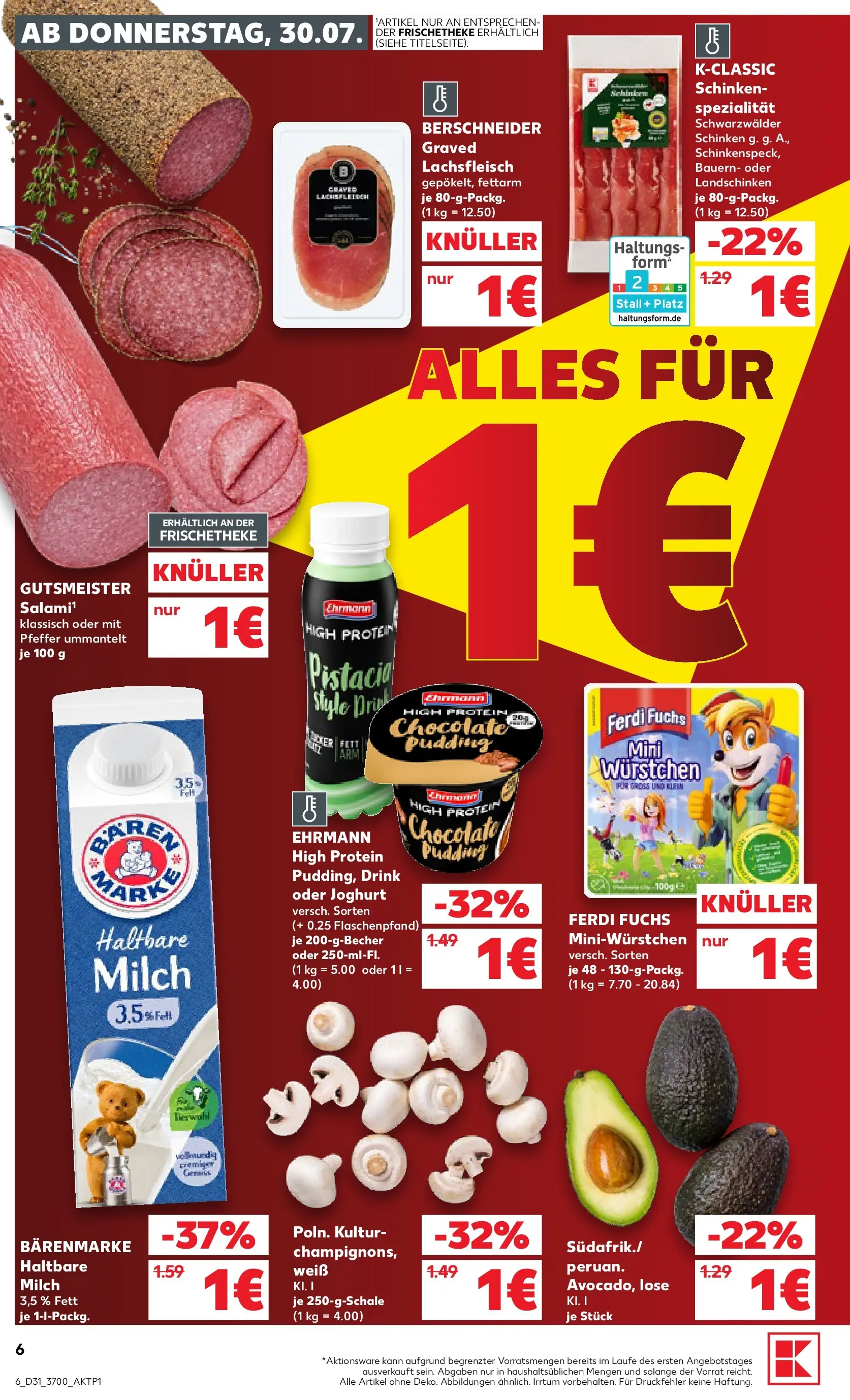 Prospekt Kaufland ab 30.07.2026 ยป Angebote und Werbung Online | Seite: 6 | Produkte: High protein pudding, Joghurt, Pudding, Schinken Prospekt Kaufland ab 30.07.2026 ยป Angebote Online zum Blรคttern | Seite: 6 | Produkte: High protein pudding, Joghurt, Pudding, Schinken