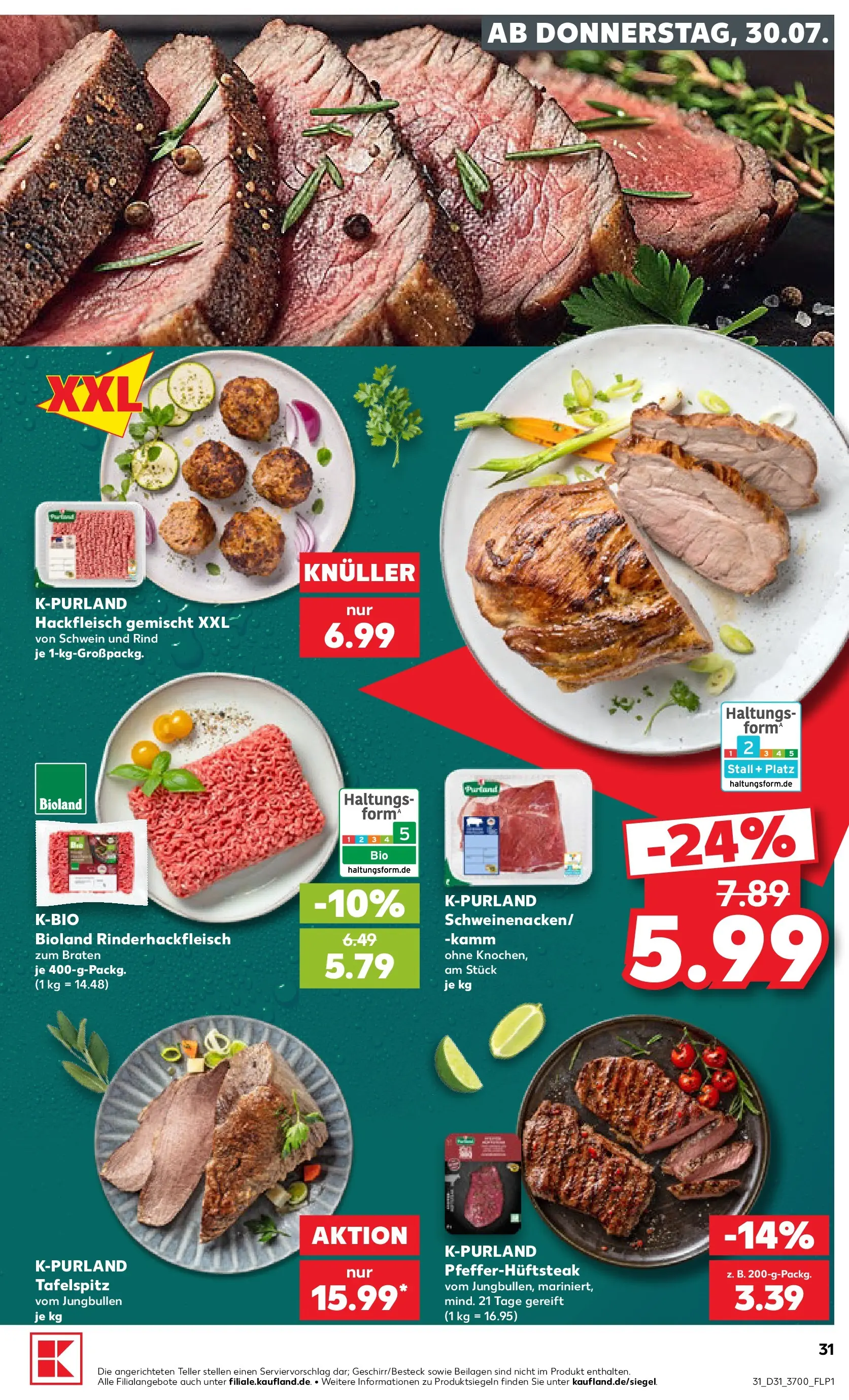 Prospekt Kaufland ab 30.07.2026 ยป Angebote und Werbung Online | Seite: 31 | Produkte: Tafelspitz, Hackfleisch Prospekt Kaufland ab 30.07.2026 ยป Angebote Online zum Blรคttern | Seite: 31 | Produkte: Tafelspitz, Hackfleisch