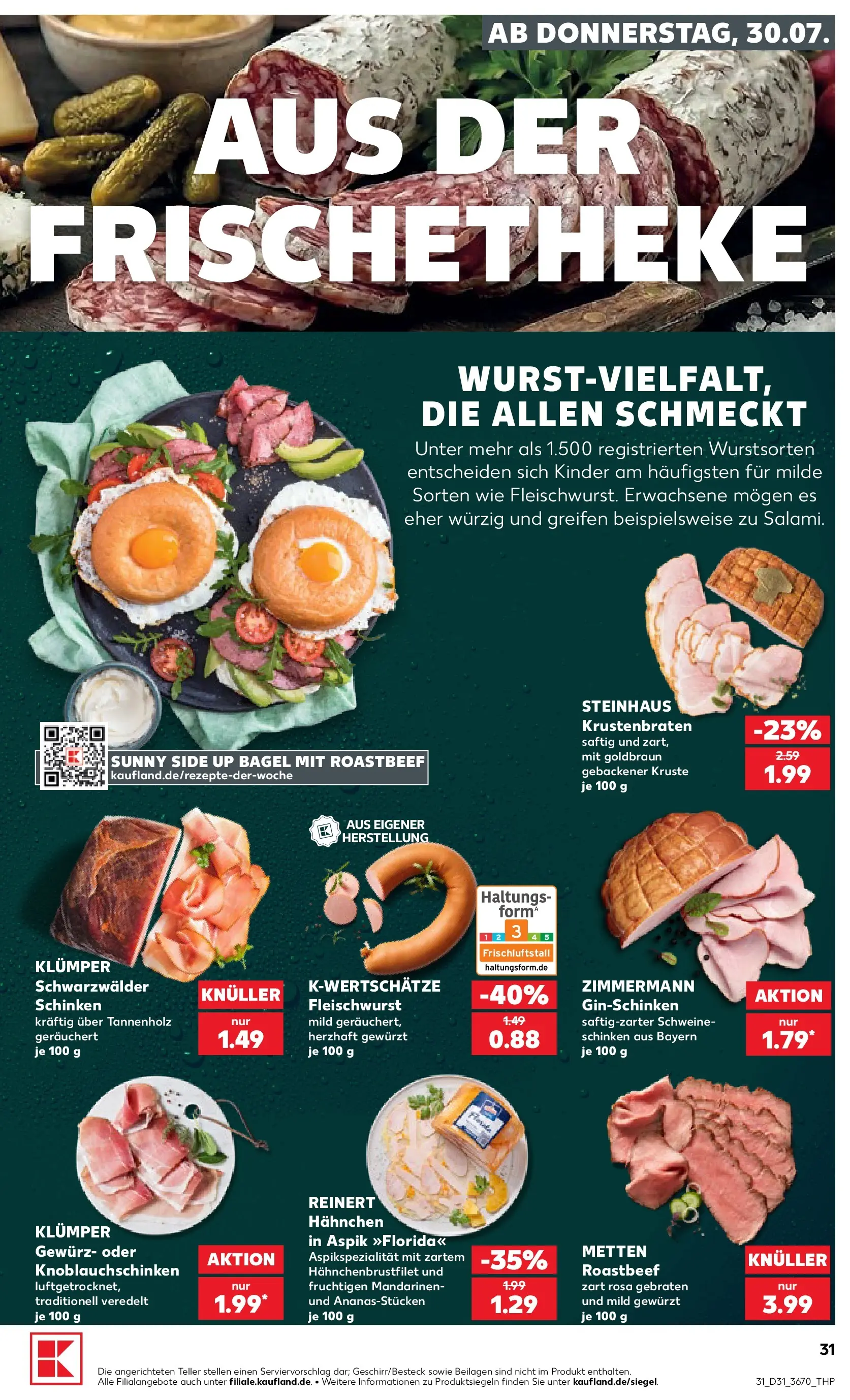 Prospekt Kaufland ab 30.07.2026 ยป Angebote und Werbung Online | Seite: 31 | Produkte: Mandarinen, Krustenbraten, Roastbeef, Schinken Prospekt Kaufland ab 30.07.2026 ยป Angebote Online zum Blรคttern | Seite: 31 | Produkte: Mandarinen, Krustenbraten, Roastbeef, Schinken