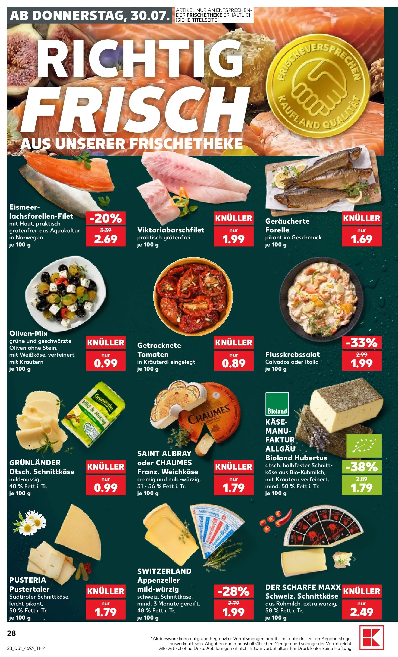 Prospekt Kaufland ab 30.07.2026 ยป Angebote und Werbung Online | Seite: 28 | Produkte: Kรคse, Tomaten, Grunlander Prospekt Kaufland ab 30.07.2026 ยป Angebote Online zum Blรคttern | Seite: 28 | Produkte: Kรคse, Tomaten, Grunlander