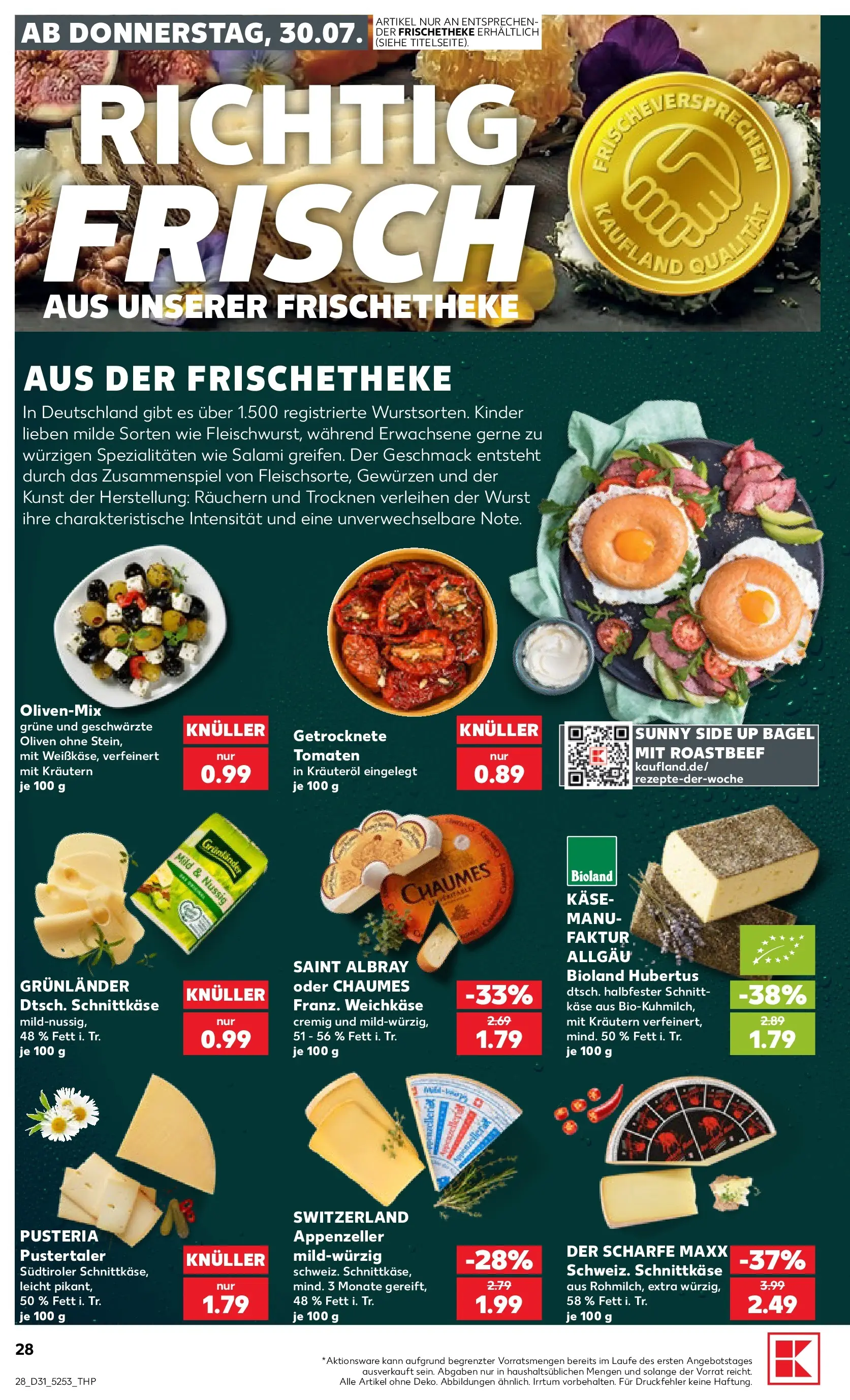 Prospekt Kaufland ab 30.07.2026 ยป Angebote und Werbung Online | Seite: 28 | Produkte: Roastbeef, Grunlander, Wurst, Salami Prospekt Kaufland ab 30.07.2026 ยป Angebote Online zum Blรคttern | Seite: 28 | Produkte: Roastbeef, Grunlander, Wurst, Salami