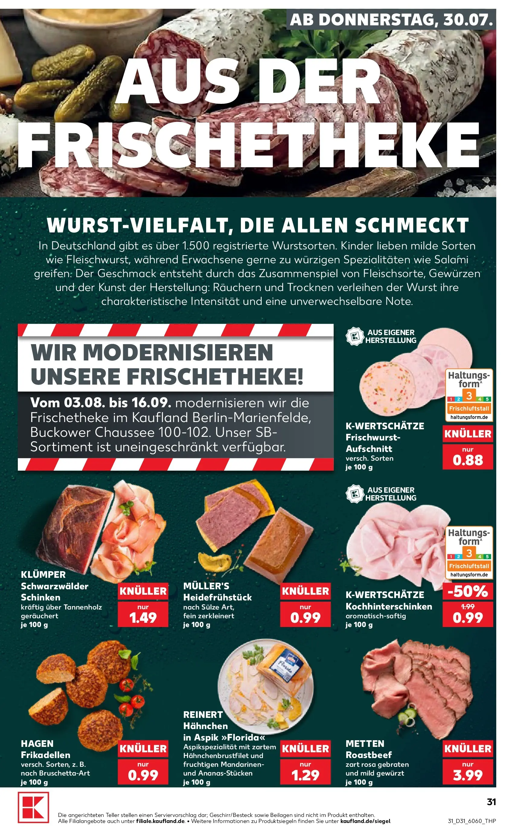 Prospekt Kaufland ab 30.07.2026 ยป Angebote und Werbung Online | Seite: 31 | Produkte: Hahnchen, Roastbeef, Wurst, Schinken Prospekt Kaufland ab 30.07.2026 ยป Angebote Online zum Blรคttern | Seite: 31 | Produkte: Hahnchen, Roastbeef, Wurst, Schinken
