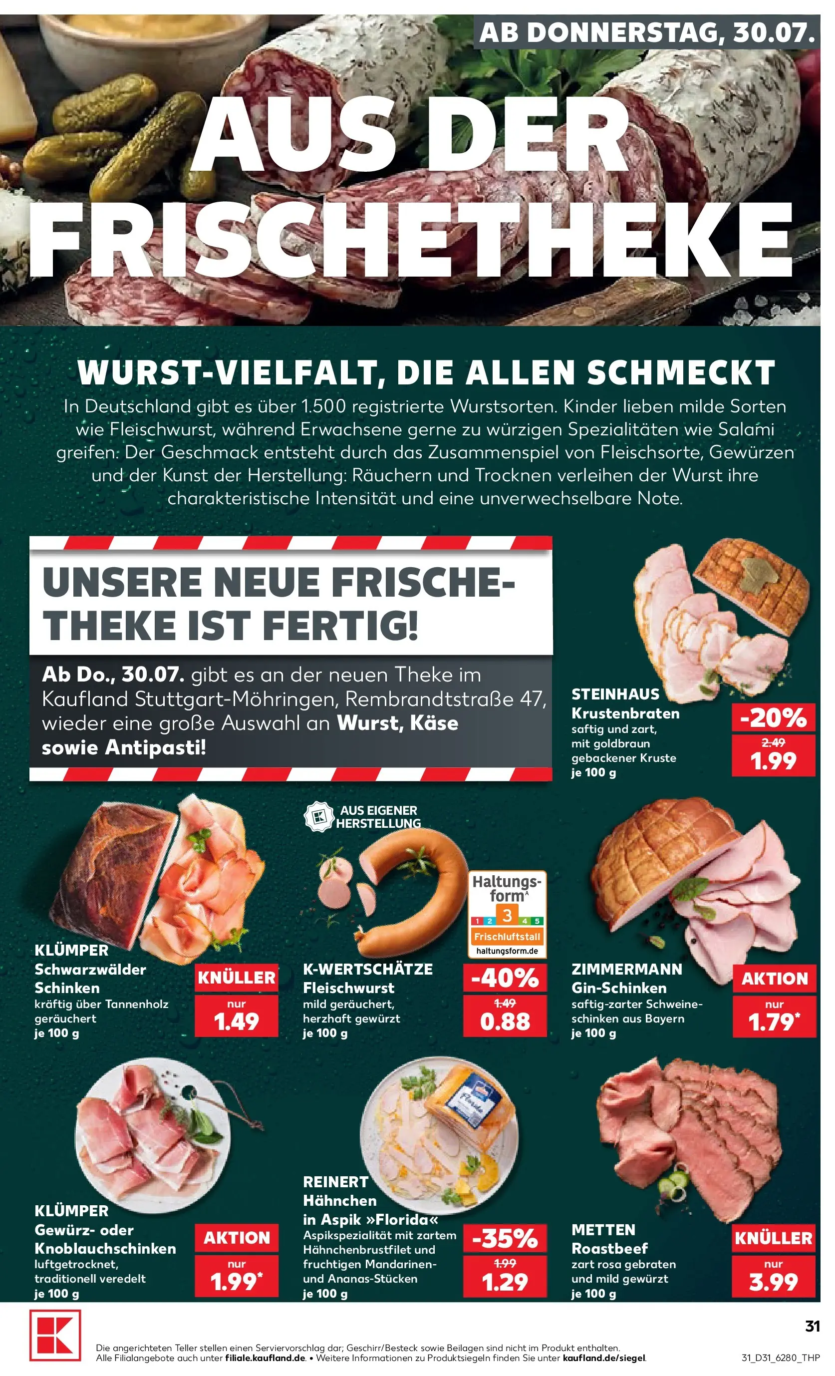 Prospekt Kaufland ab 30.07.2026 ยป Angebote und Werbung Online | Seite: 31 | Produkte: Hahnchen, Theke, Wurst, Salami Prospekt Kaufland ab 30.07.2026 ยป Angebote Online zum Blรคttern | Seite: 31 | Produkte: Hahnchen, Theke, Wurst, Salami