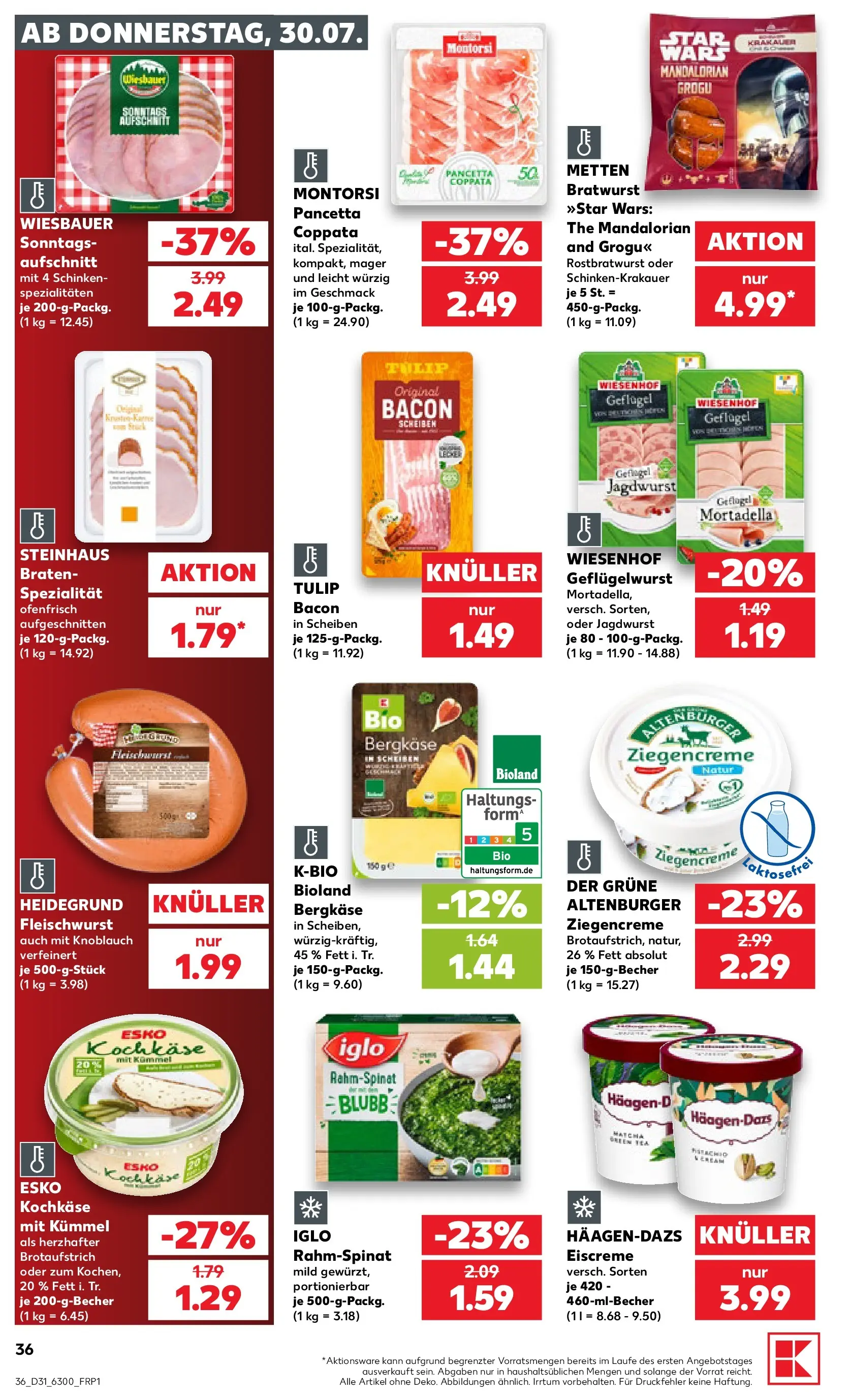 Prospekt Kaufland ab 30.07.2026 » Angebote Online zum Blättern | Seite: 36 | Produkte: Iglo, Bratwurst, Eiscreme, Schinken