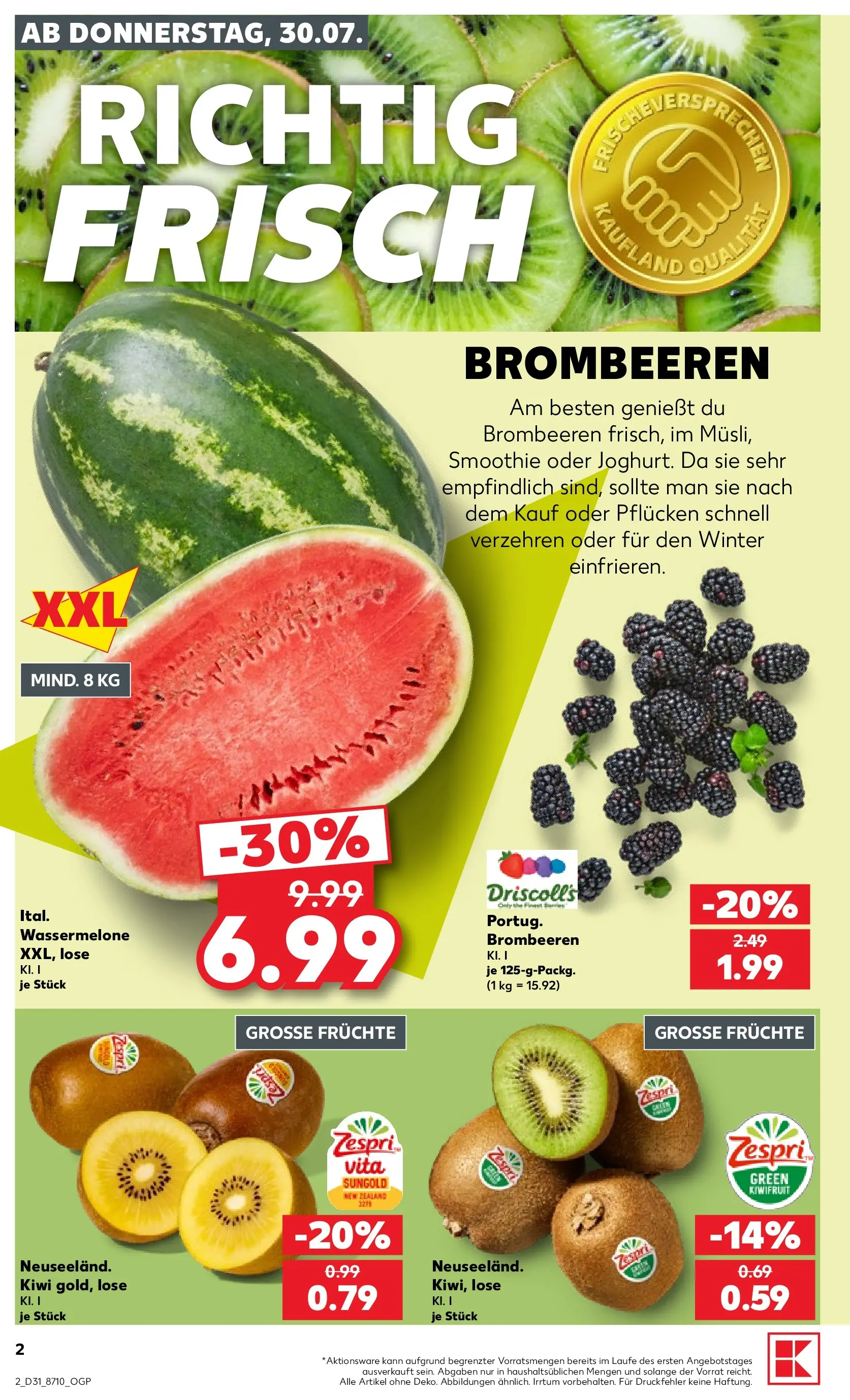 Prospekt Kaufland ab 30.07.2026 ยป Angebote und Werbung Online | Seite: 6 | Produkte: Wassermelone, Kiwi Prospekt Kaufland ab 30.07.2026 ยป Angebote Online zum Blรคttern | Seite: 6 | Produkte: Wassermelone, Kiwi