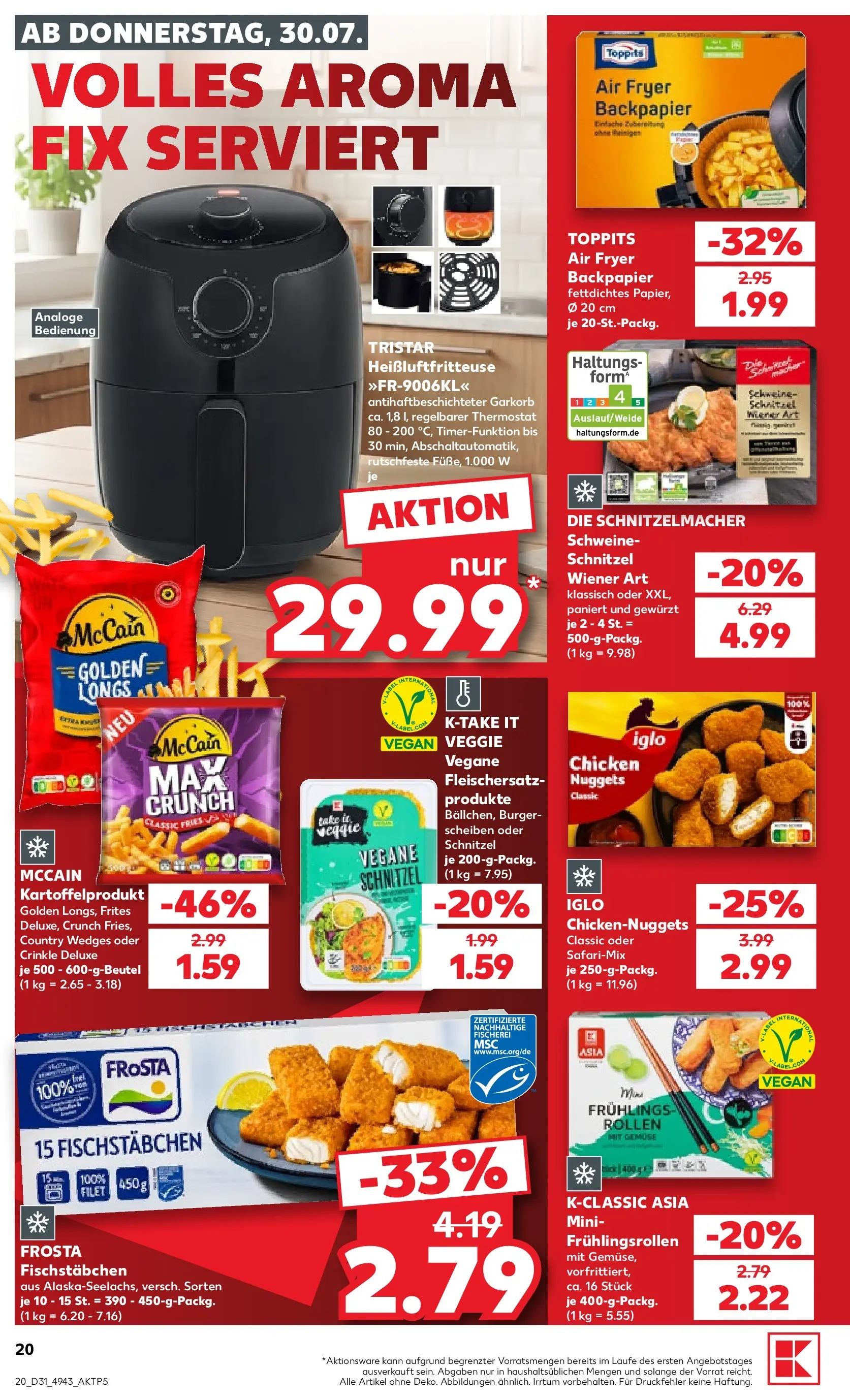 Prospekt Kaufland ab 30.07.2026 ยป Angebote und Werbung Online | Seite: 24 | Produkte: McCain, Frosta, Gemรผse, Heiรluftfritteuse Prospekt Kaufland ab 30.07.2026 ยป Angebote Online zum Blรคttern | Seite: 24 | Produkte: McCain, Frosta, Gemรผse, Heiรluftfritteuse