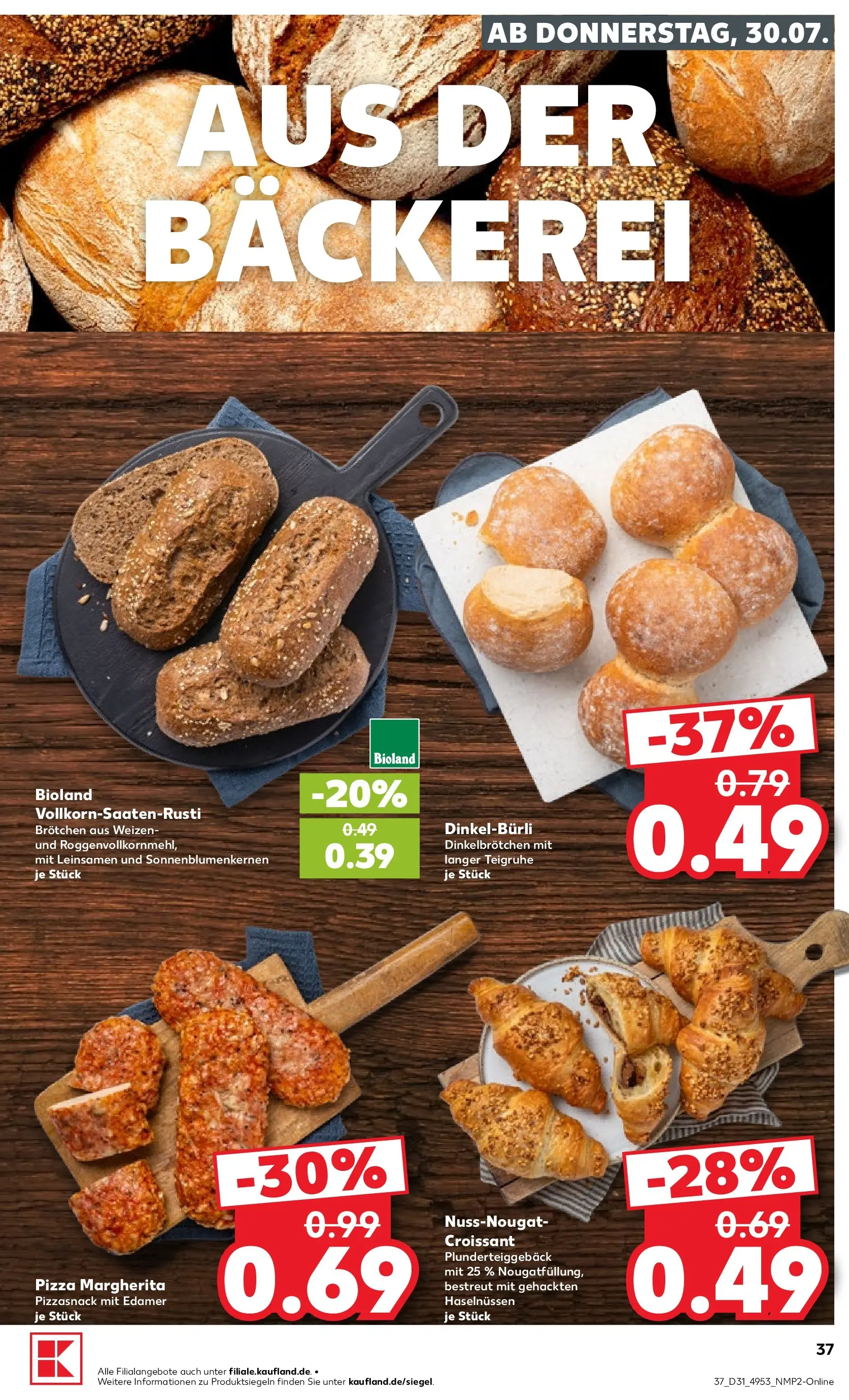 Prospekt Kaufland ab 30.07.2026 ยป Angebote und Werbung Online | Seite: 41 | Produkte: Bรคckerei, Croissant, Edamer, Pizza Prospekt Kaufland ab 30.07.2026 ยป Angebote Online zum Blรคttern | Seite: 41 | Produkte: Bรคckerei, Croissant, Edamer, Pizza