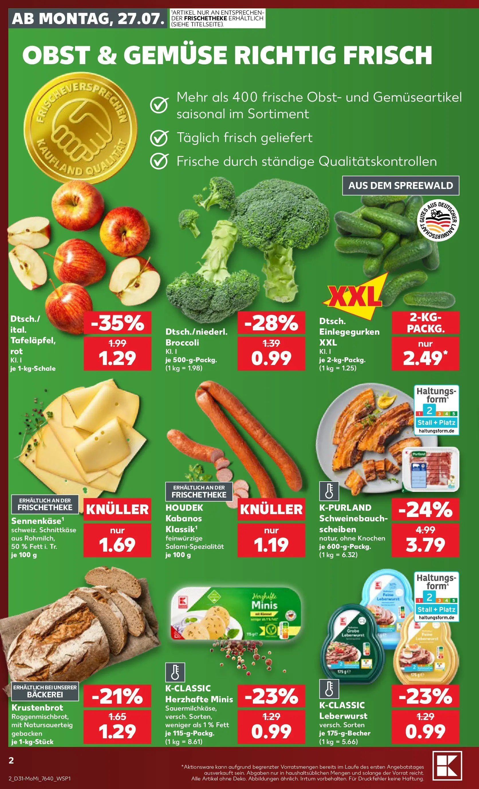 Prospekt Kaufland ab 27.07.2026 ยป Angebote und Werbung Online | Seite: 2 | Produkte: Bรคckerei, Schweinebauch, Gemรผse, Obst Prospekt Kaufland ab 27.07.2026 ยป Angebote Online zum Blรคttern | Seite: 2 | Produkte: Bรคckerei, Schweinebauch, Gemรผse, Obst